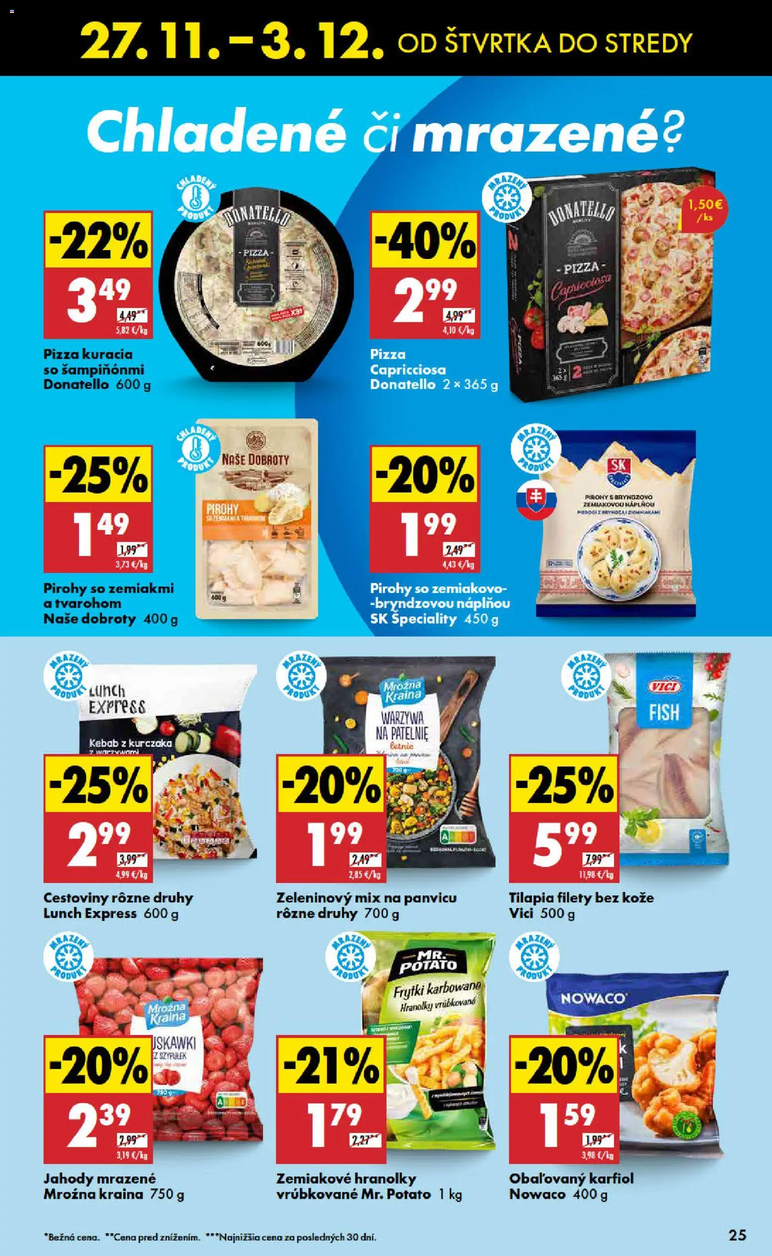 Nové Biedronka akcie – leták je platný od 27.11.2025 | Strana: 25 | Produkty: Pirohy, Pizza, Cestoviny, Karfiol