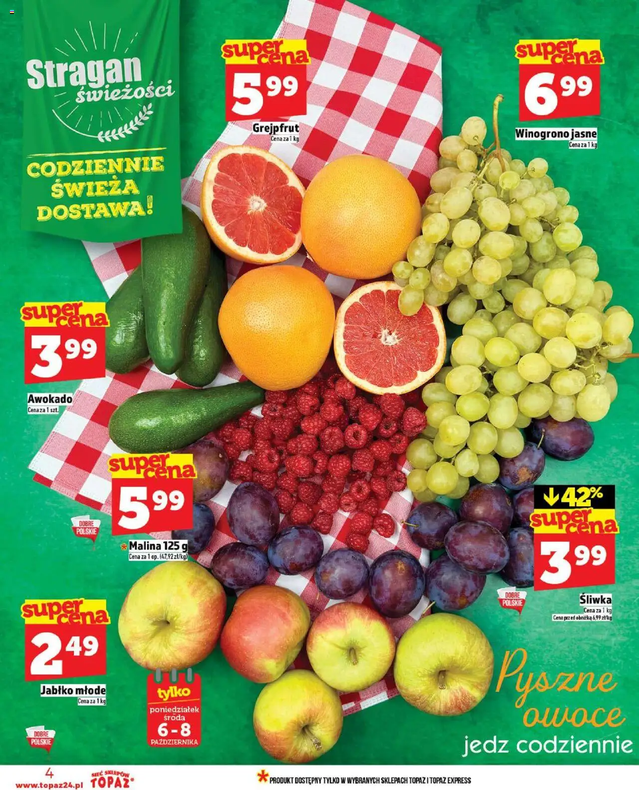 Topaz Gazetka MAZ od 02.10.2025 | Strona: 4 | Produkty: Malina, Winogrono, Grejpfrut, Owoce