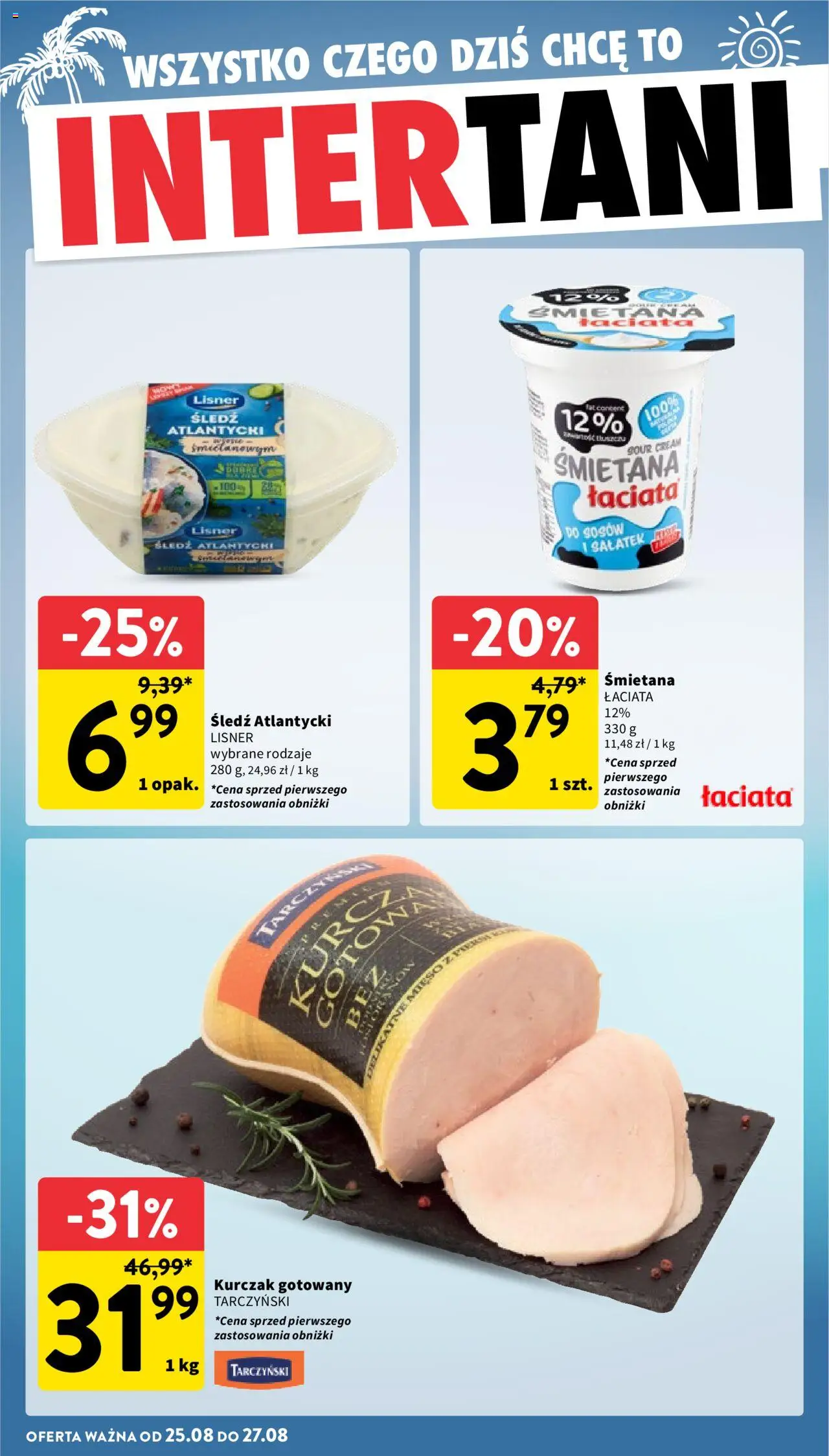 Intermarche Gazetka od 21.08.2025 | Strona: 42 | Produkty: Kurczak, Śledź, Śmietana