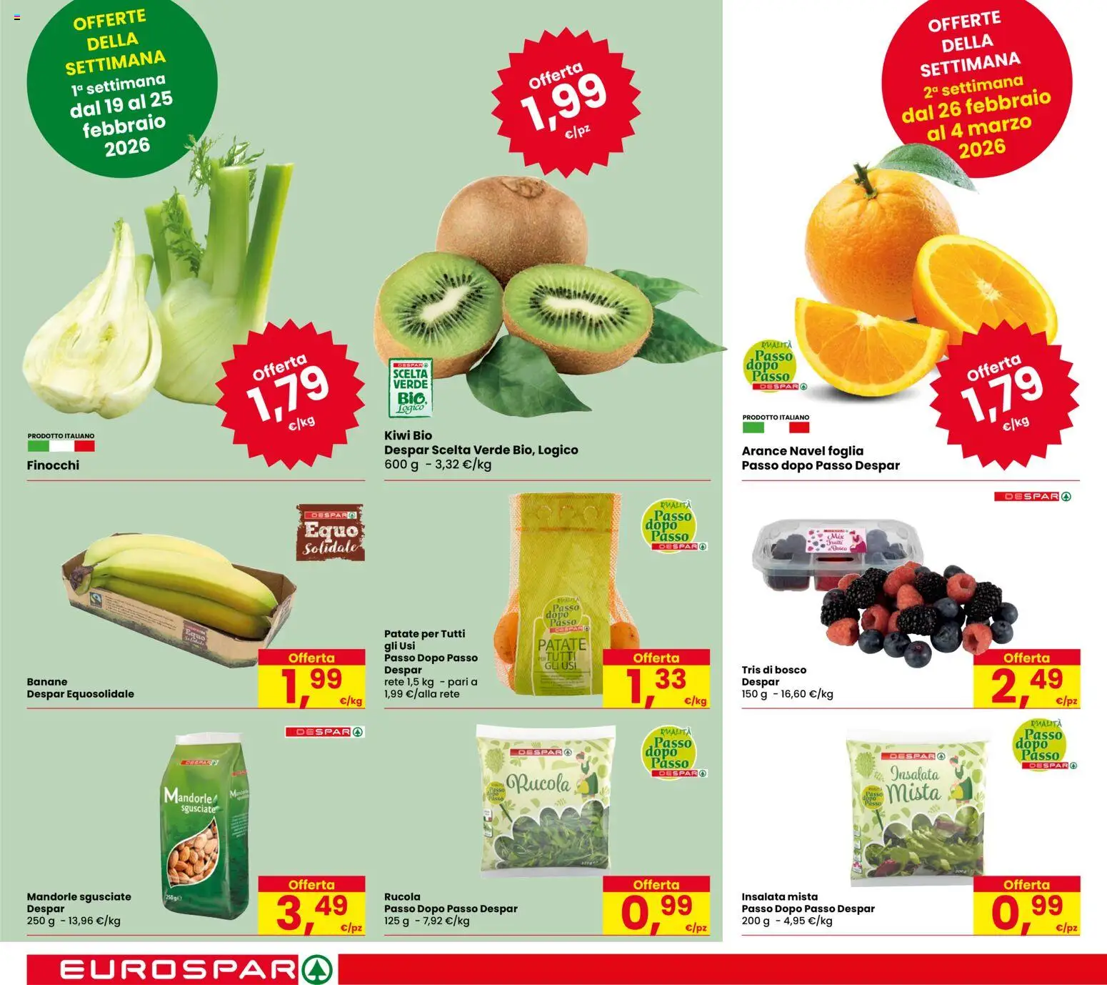 Volantino Eurospar del 19.02.2026 | Pagina: 6 | Prodotti: Arance, Rucola, Kiwi, Insalata