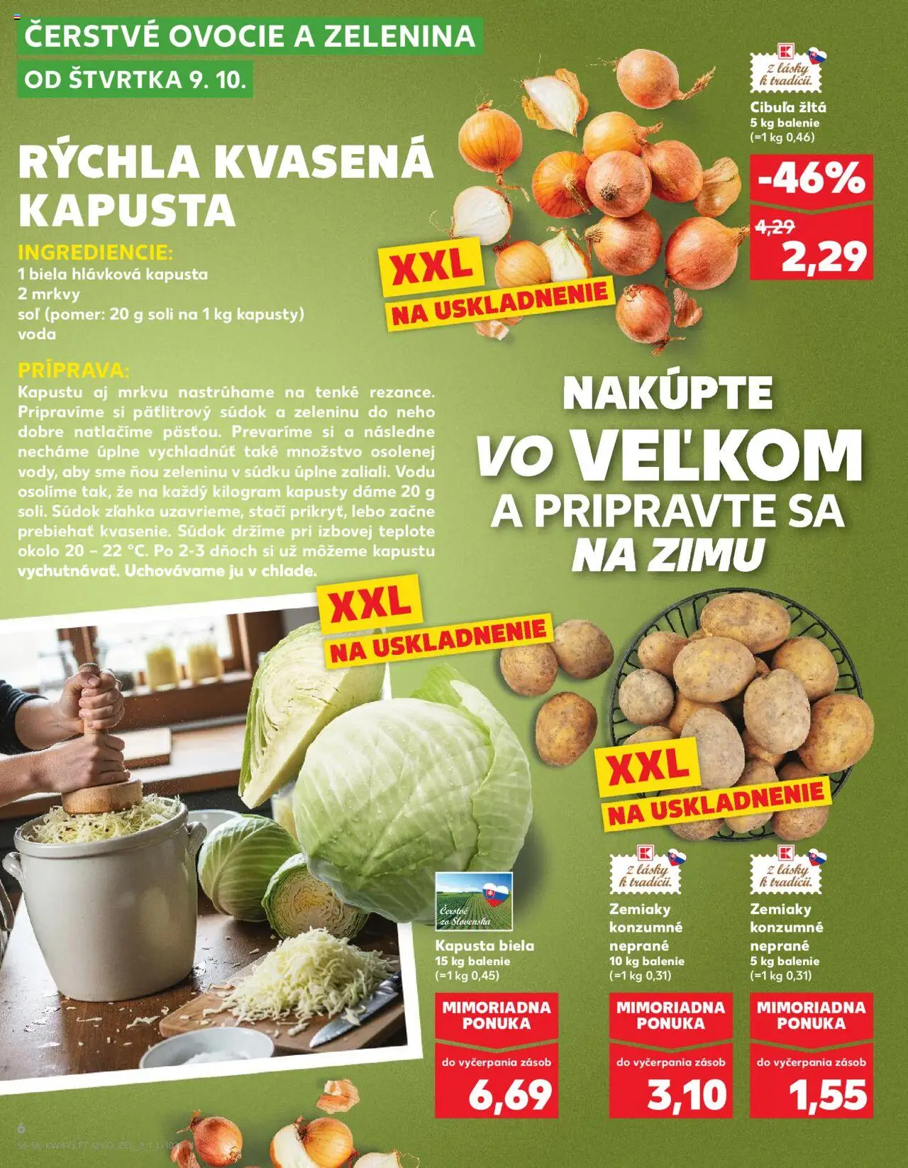 Nové Kaufland akcie – leták je platný od 09.10.2025 | Strana: 6 | Produkty: Kapusta, Kapusta biela, Zemiaky, Soľ