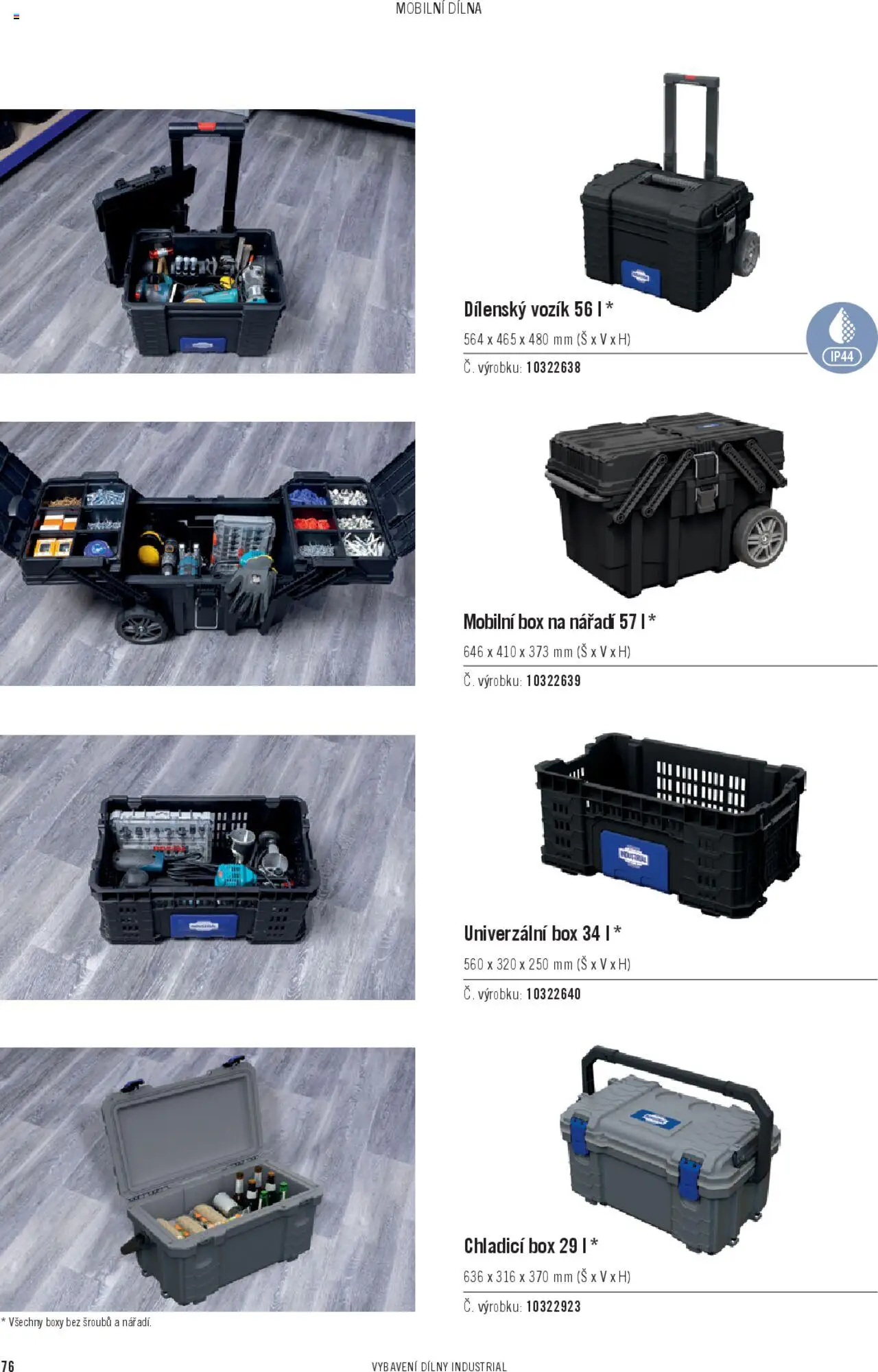 HORNBACH katalog - INDUSTRIAL - Systém vybavení dílny od 06.02.2025 | Strana: 76 | Produkty: Box, Box na nářadí, Chladicí box, Nářadí