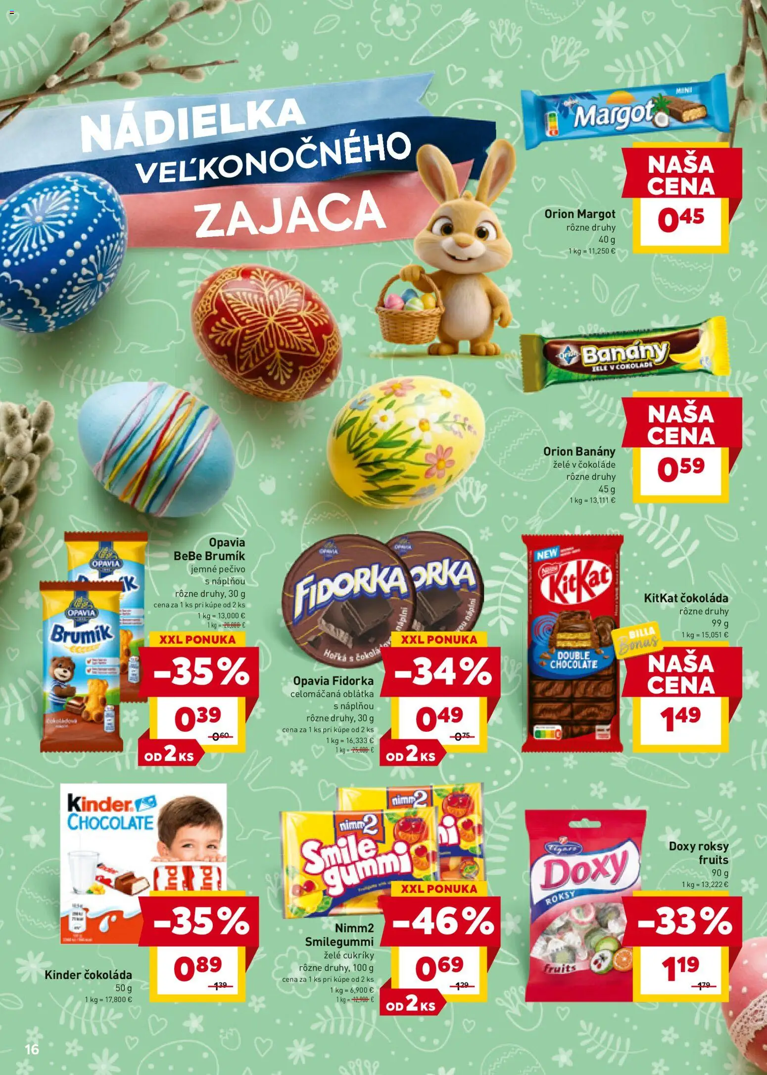 Nové Billa akcie – leták je platný od 18.03.2026 | Strana: 16 | Produkty: Banány, Kinder, Čokoláda, Cukríky
