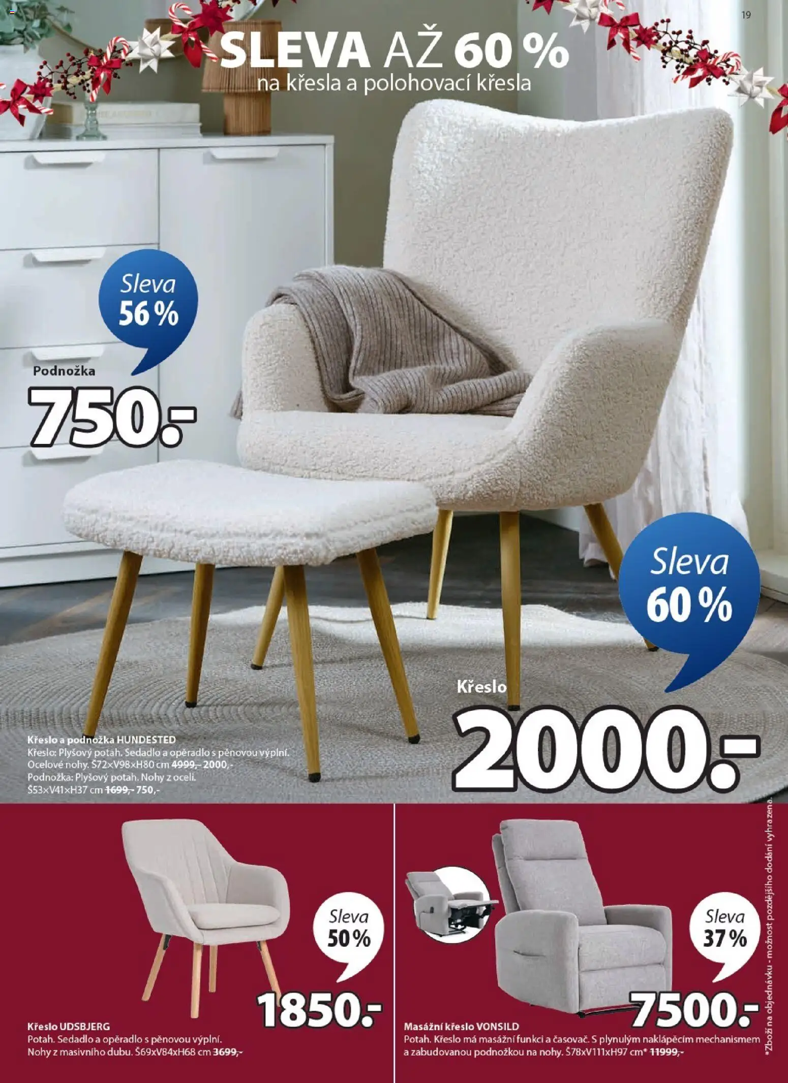 JYSK leták - Sleva od 11.12.2025 | Strana: 19 | Produkty: Křesla, Křeslo