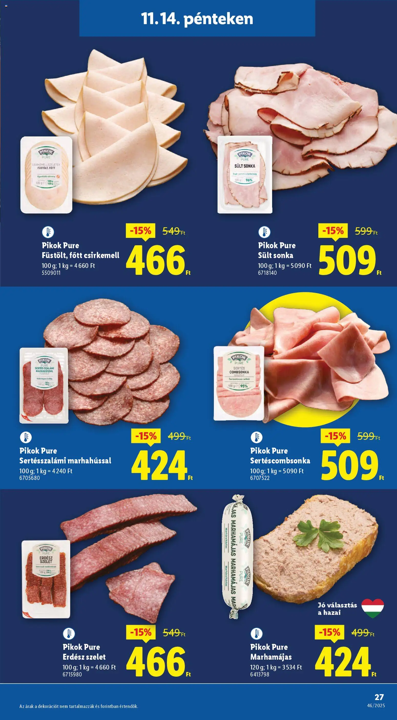 Lidl akciós ujság - amely érvényes a következő dátumtól: 13.11.2025 | Oldal: 27 | Termékek: Sonka, Csirkemell, Combsonka