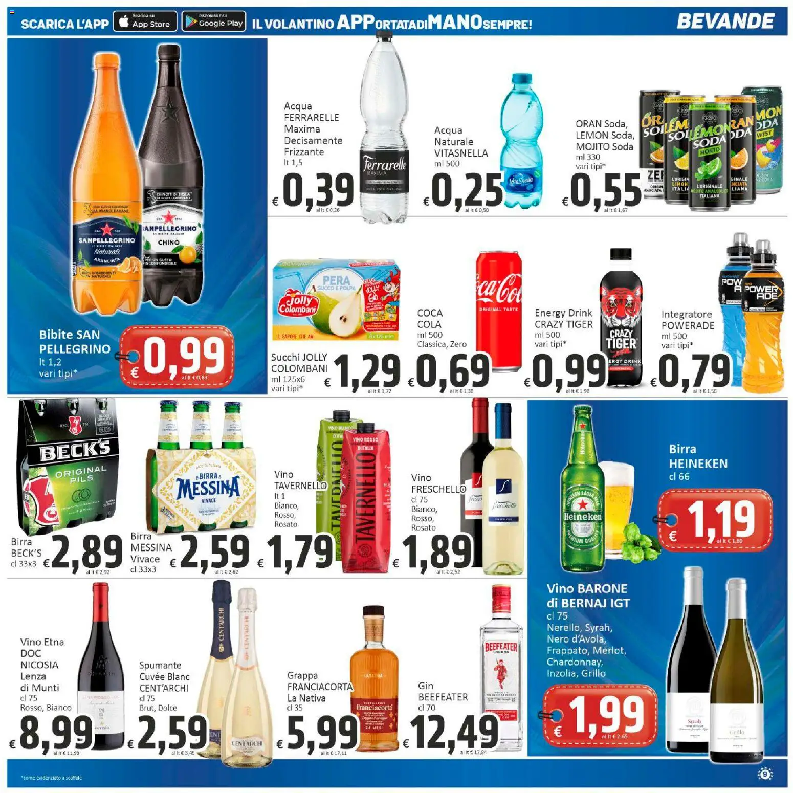 Volantino Paghi Poco del 20.02.2026 | Pagina: 9 | Prodotti: Succo, Acqua, Heineken, Vino bianco