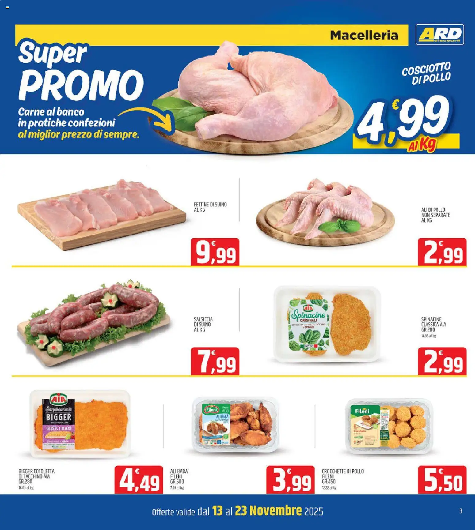 Volantino ARD Discount del 13.11.2025 | Pagina: 3 | Prodotti: Suino, Salsiccia, Spinaci, Crocchette