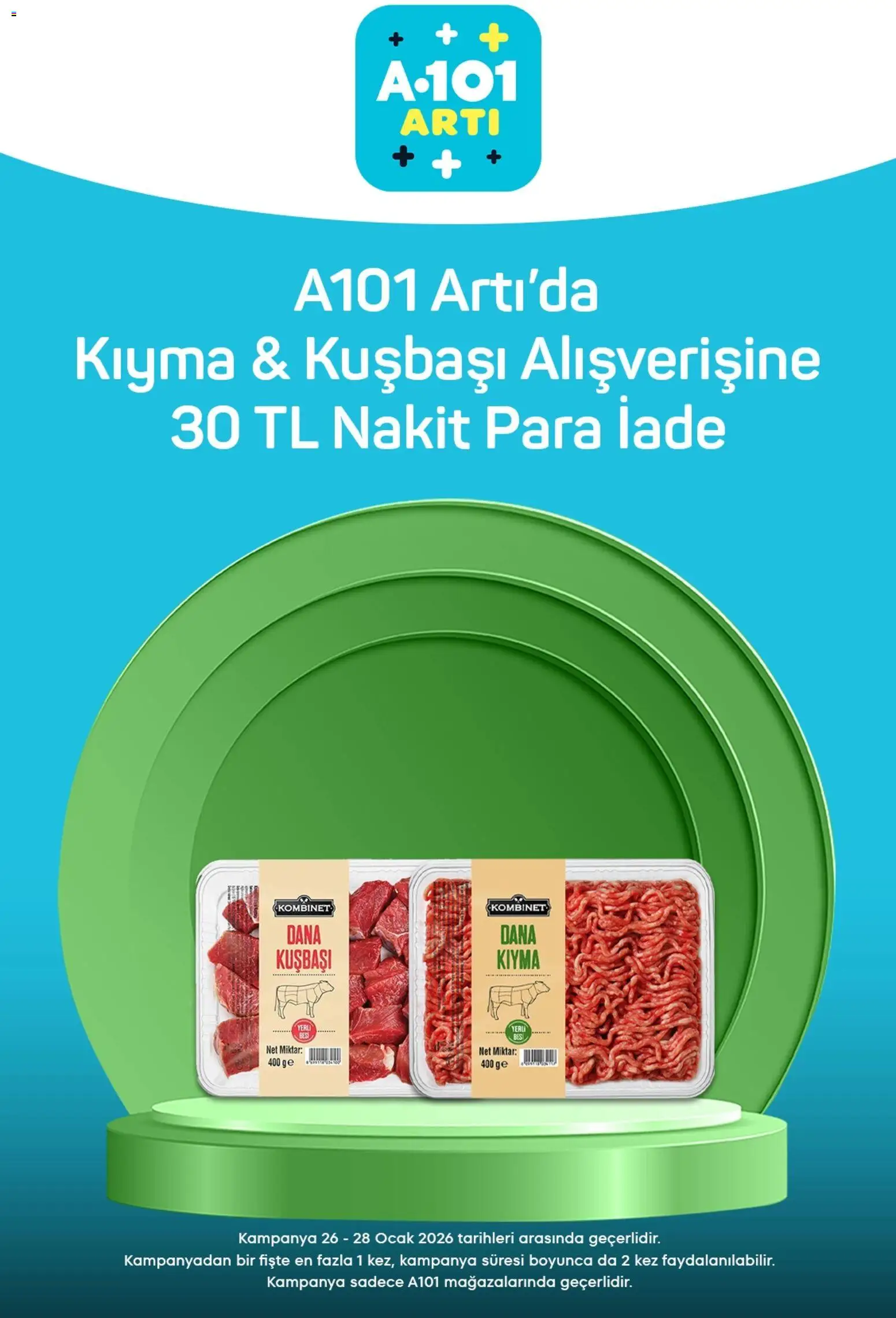 A101 Arti - 24.01.2026 tarihinden itibaren geçerlidir | Sayfa: 7 | Ürünler: Kıyma, Dana kuşbaşı, Ocak
