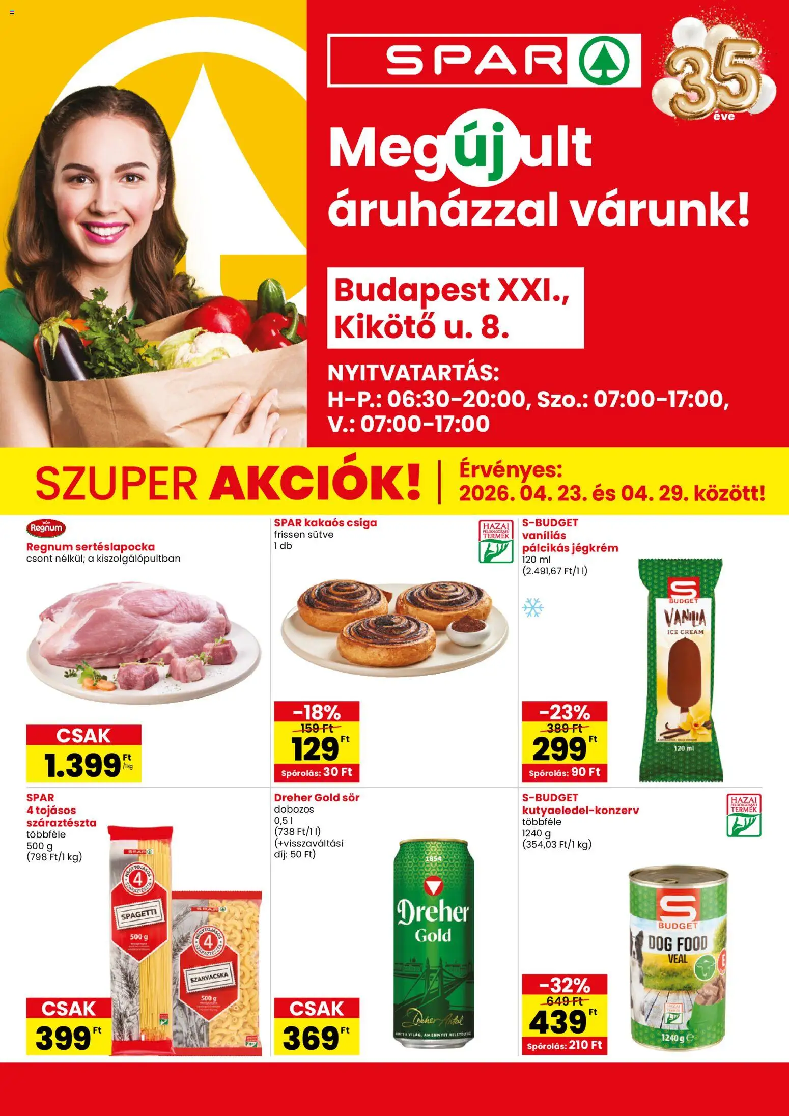 Spar akciós ujság - amely érvényes a következő dátumtól: 23.04.2026 | Oldal: 1 | Termékek: Sertéslapocka, Sör, Kakaós csiga, Jégkrém