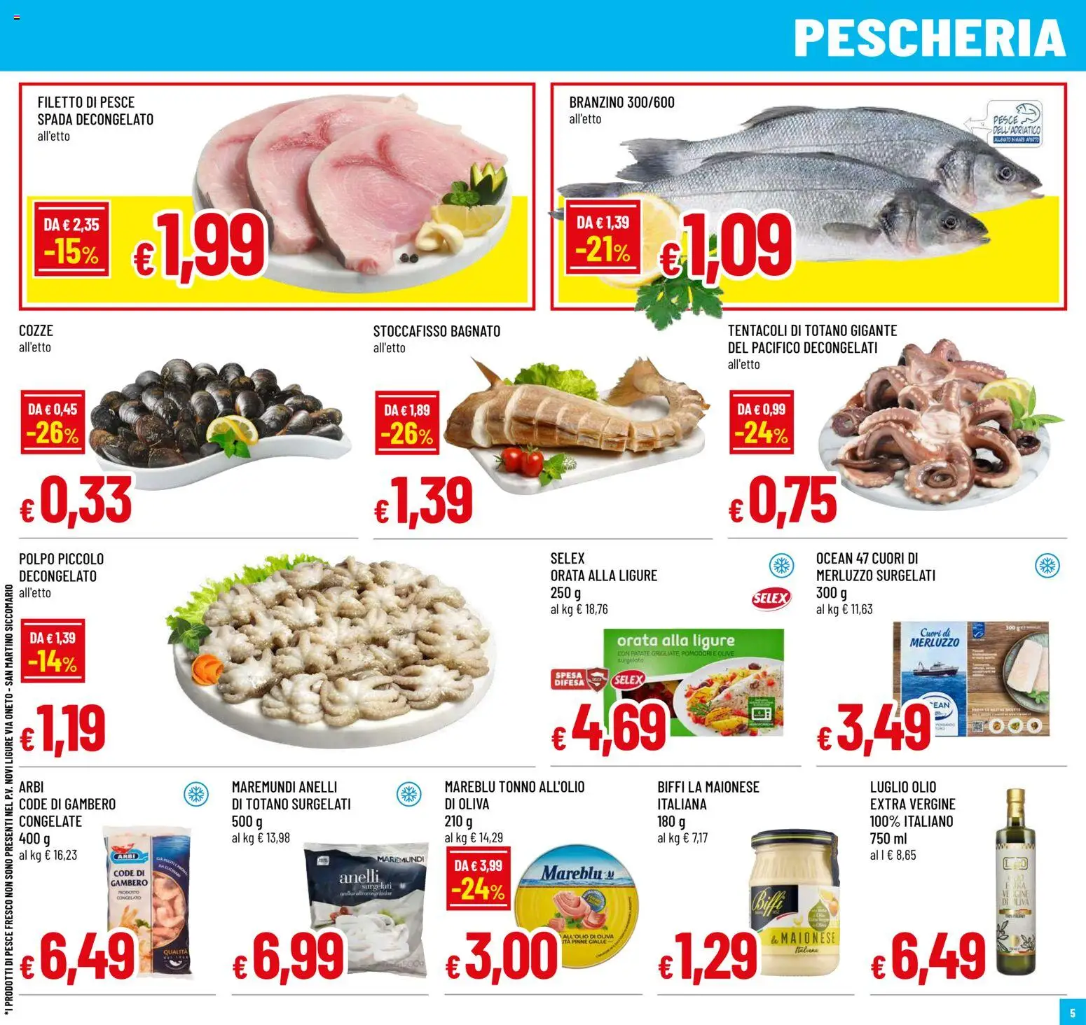 Volantino Galassia del 08.01.2026 | Pagina: 5 | Prodotti: Pesce, Patate, Maionese, Pinne