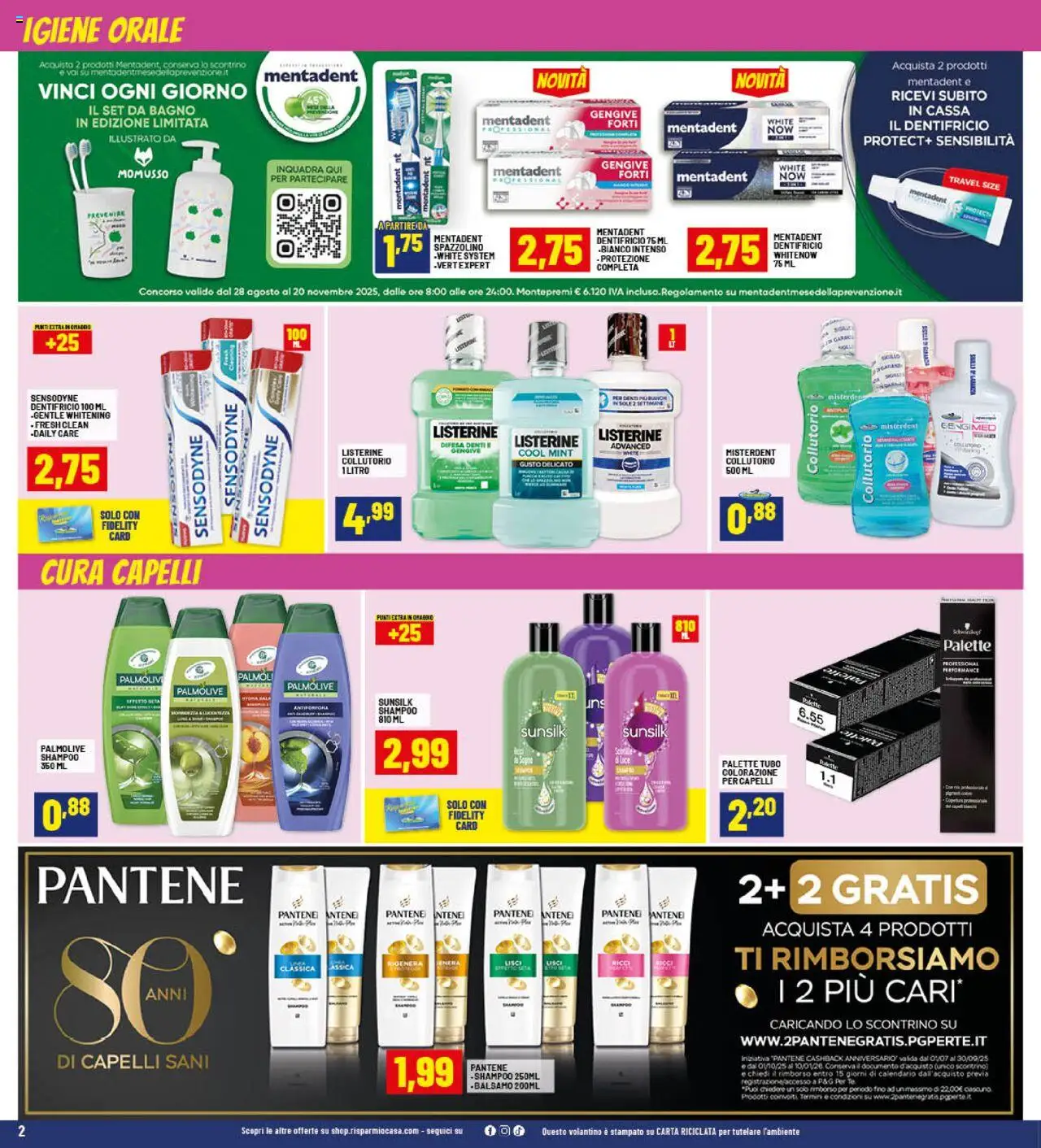 Volantino RisparmioCasa del 25.09.2025 | Pagina: 2 | Prodotti: Shampoo, Spazzolino, Tubo, Bagno