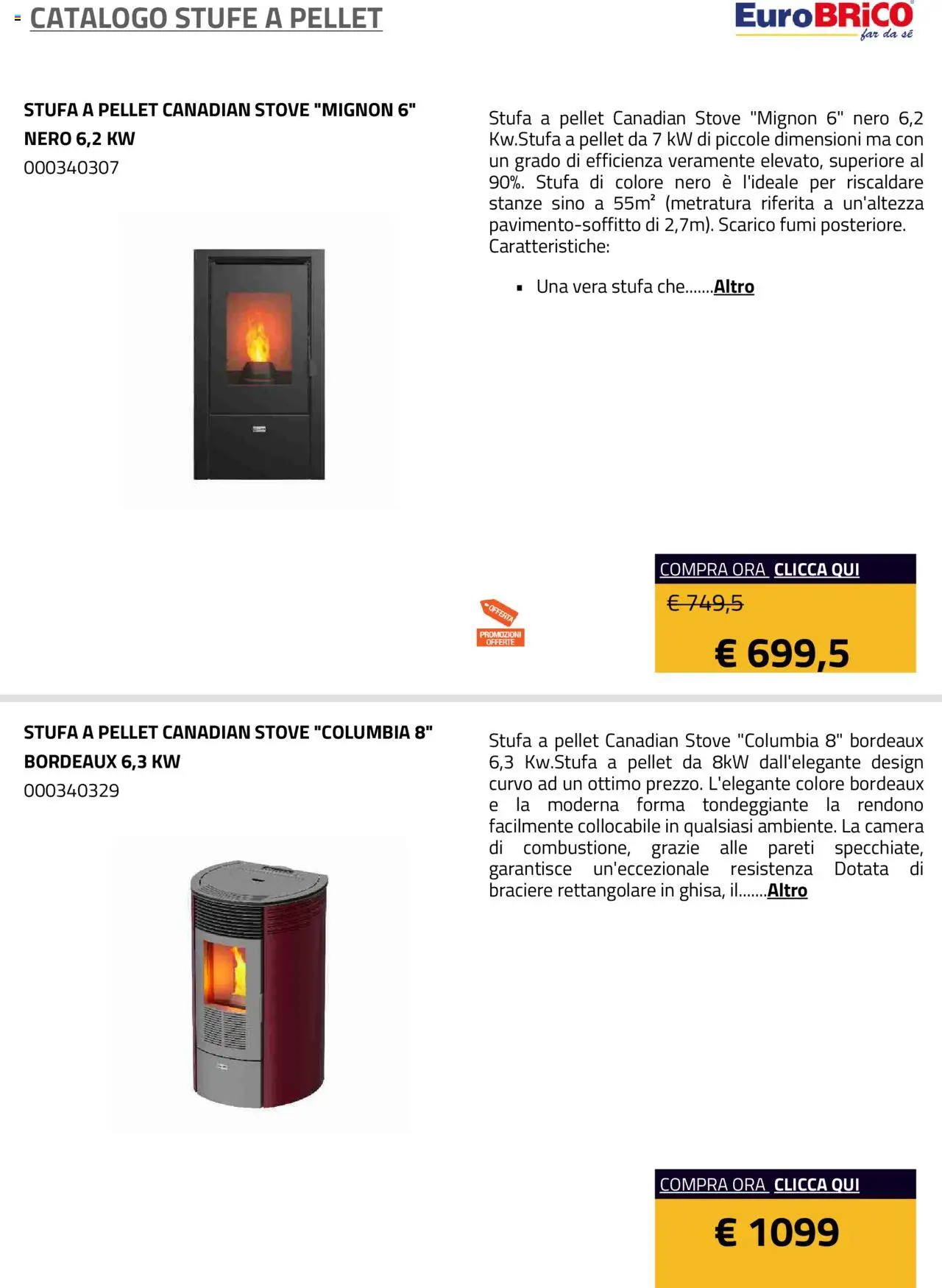 Volantino Eurobrico del 23.07.2025 | Pagina: 6 | Prodotti: Pellet, Stufa a pellet, Stufa