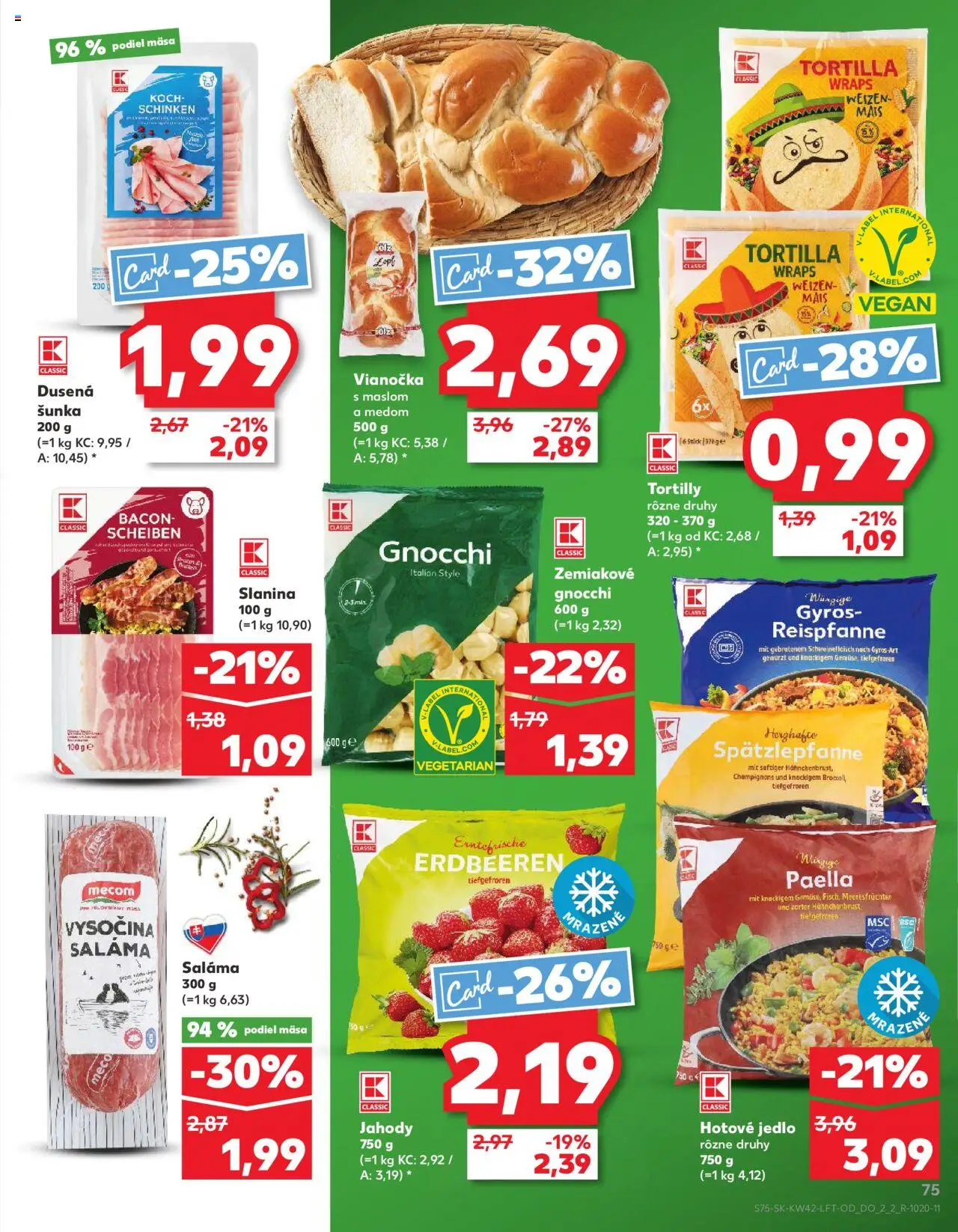 Nové Kaufland akcie – leták je platný od 16.10.2025 | Strana: 75 | Produkty: Saláma, Tortilla, Vianočka, Jahody