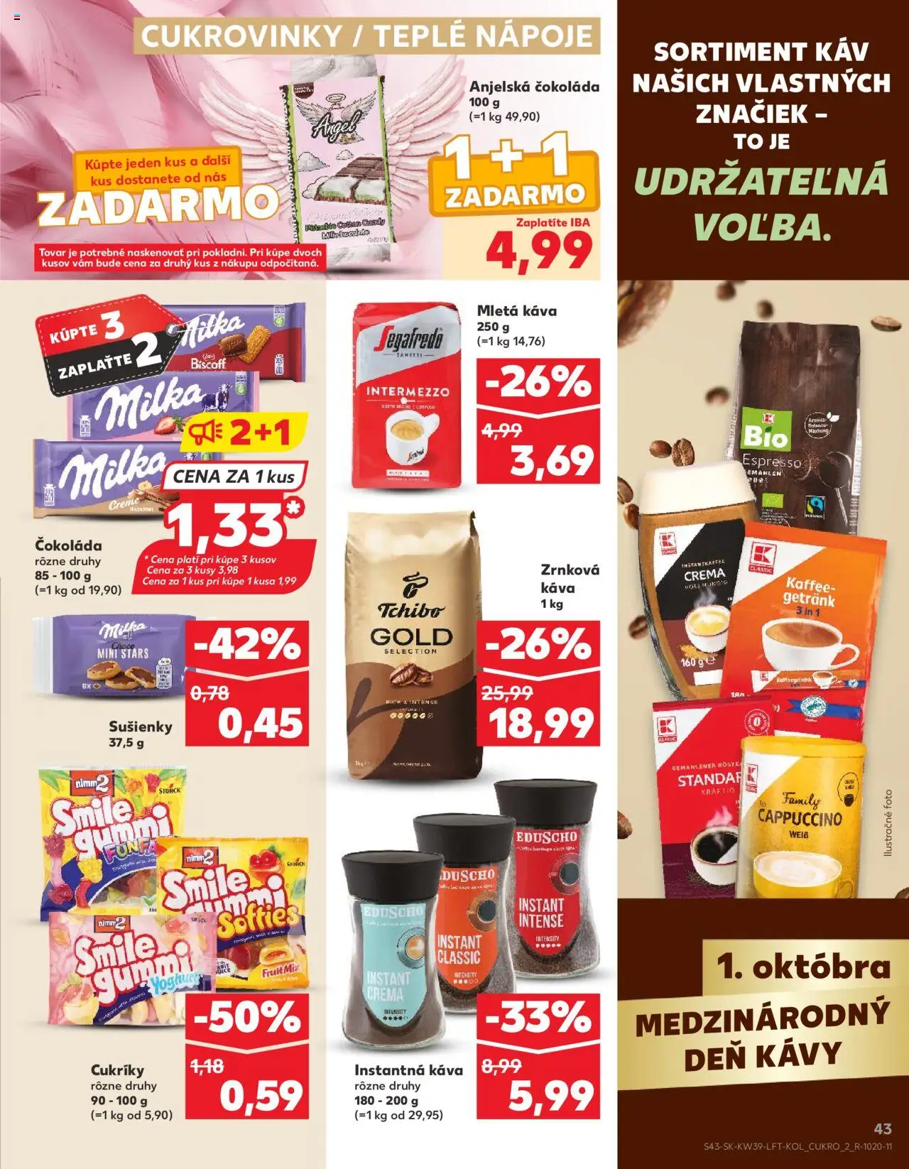 Nové Kaufland akcie – leták je platný od 25.09.2025 | Strana: 43 | Produkty: Káva, Čokoláda, Cukríky, Zrnková káva