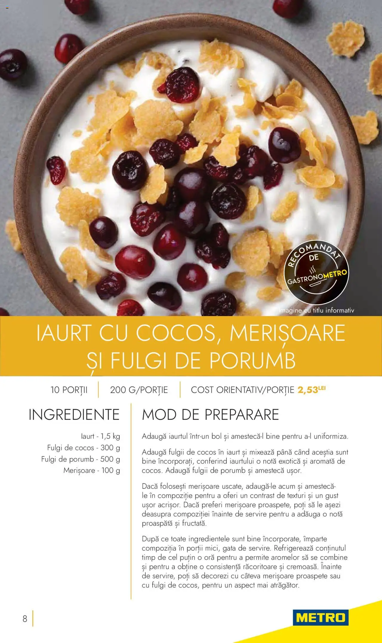 Metro catalog - Tendinte si Recomandari – valabil de la 24.10.2023 | Pagină: 8 | Produse: Bol, Iaurt, Fulgi, Porumb