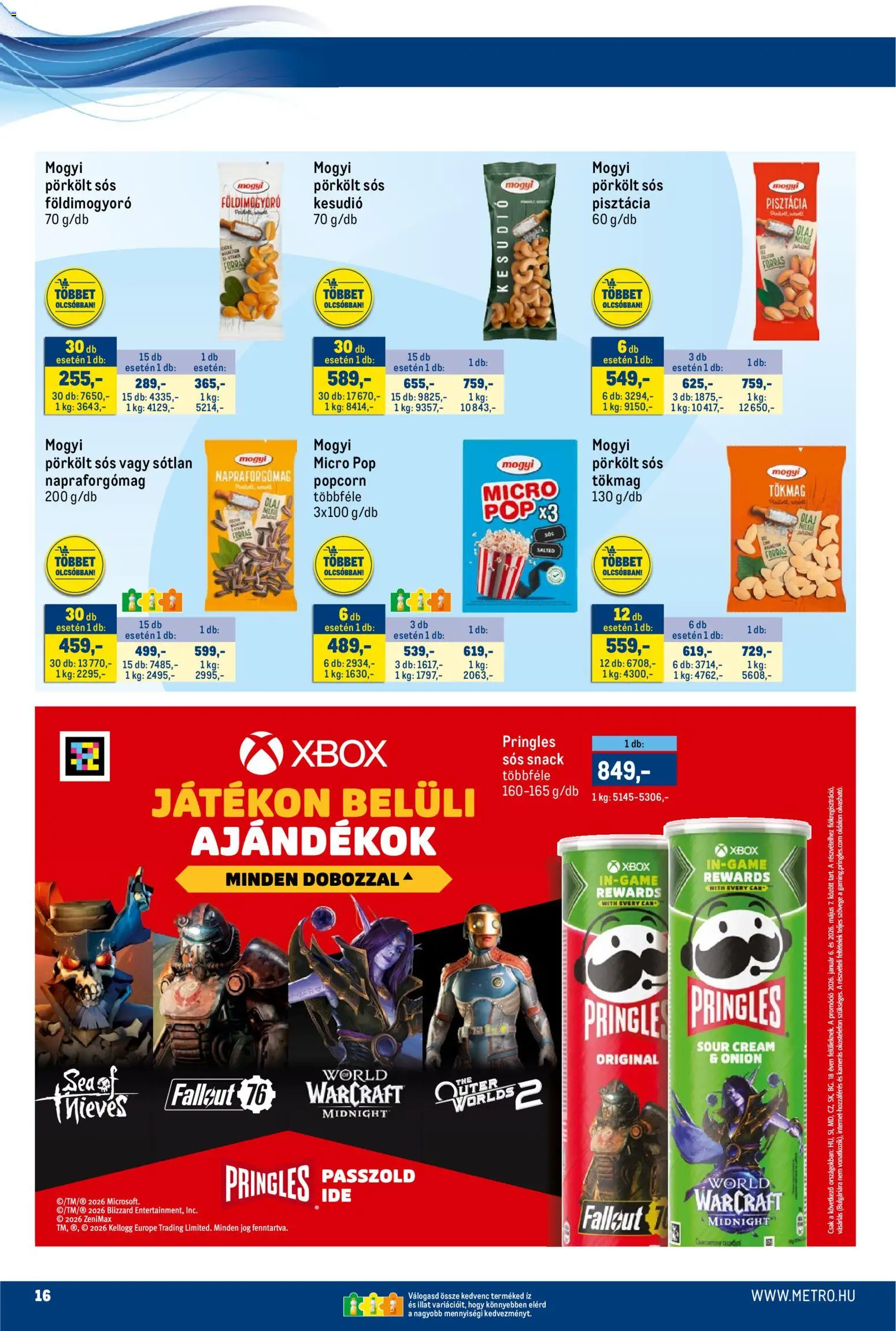 Metro akciós ujság - amely érvényes a következő dátumtól: 16.03.2026 | Oldal: 16 | Termékek: Pringles, Kesudió, Popcorn, Földimogyoró