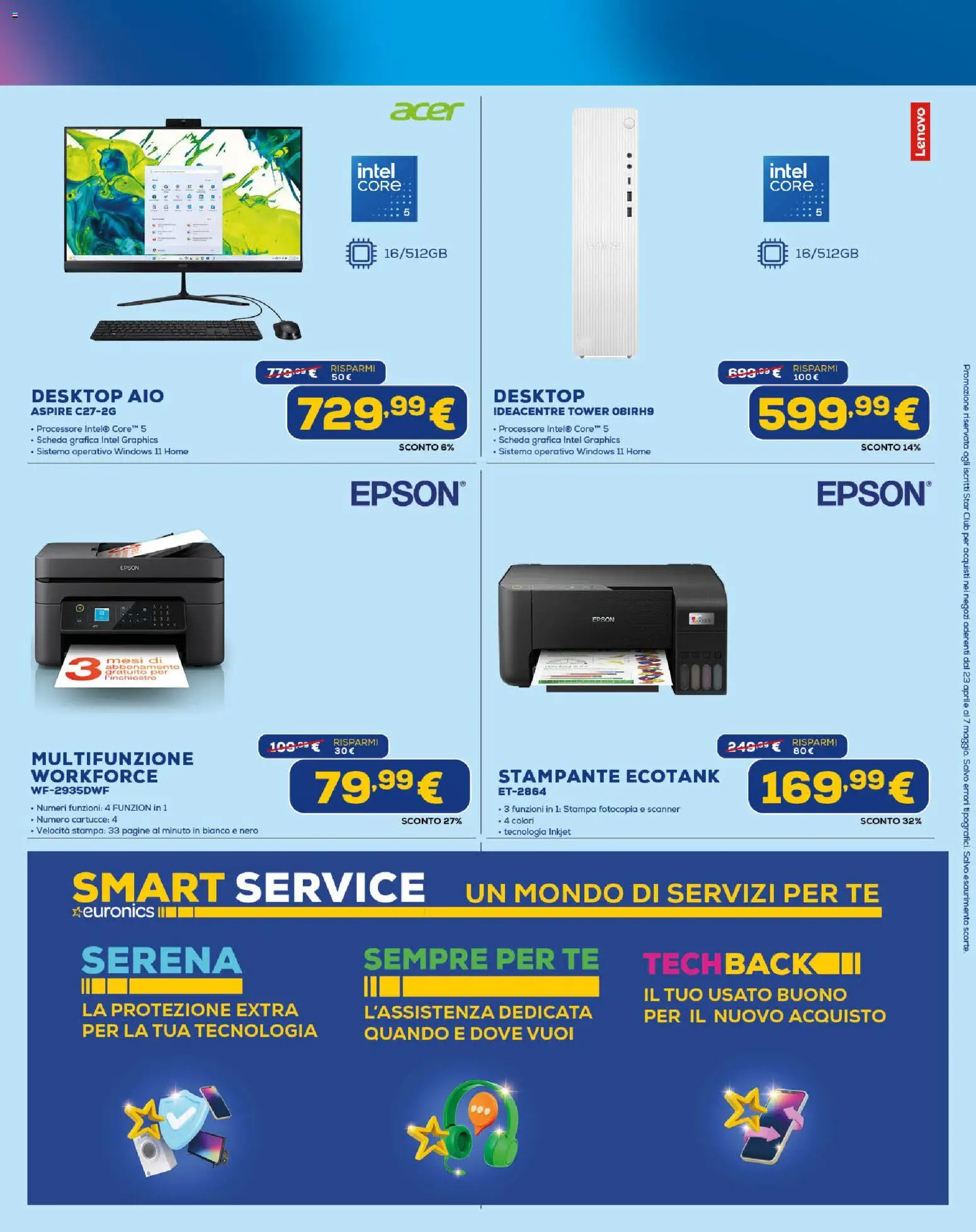 Volantino Euronics del 23.04.2026 | Pagina: 11 | Prodotti: Tè, Stampante, Stampa