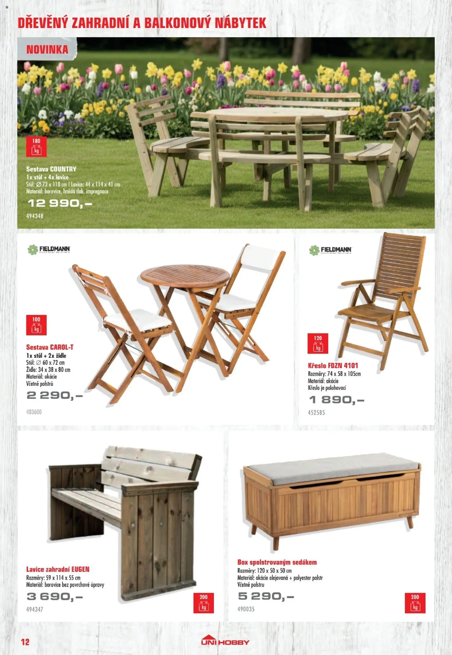 Uni Hobby katalog - Nábytek, grily a bazény 2026 od 10.04.2026 | Strana: 12 | Produkty: Nábytek, Křeslo, Stůl, Lavice