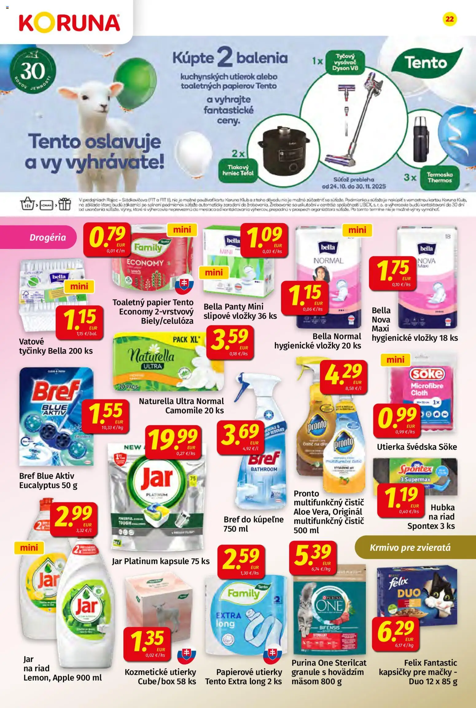 Nové Koruna akcie – leták je platný od 24.10.2025 | Strana: 22 | Produkty: Tyčový vysávač, Vysávač, Toaletný papier