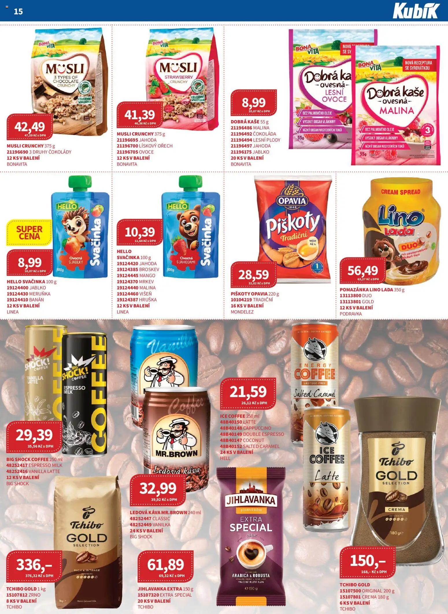 Kubík leták - Velkoobchod 03/2026 od 01.03.2026 | Strana: 15 | Produkty: Oleje, Mango, Káva, Kaše