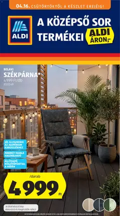 Aldi Középső sor termékei - amely érvényes a következő dátumtól: 16.04.2026