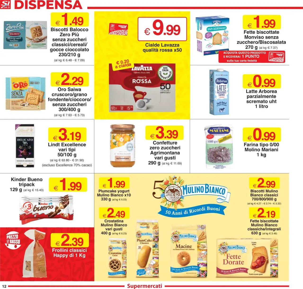 Volantino Sì con Te del 09.10.2025 | Pagina: 12 | Prodotti: Biscotti, Latte, Albicocche, Lavazza