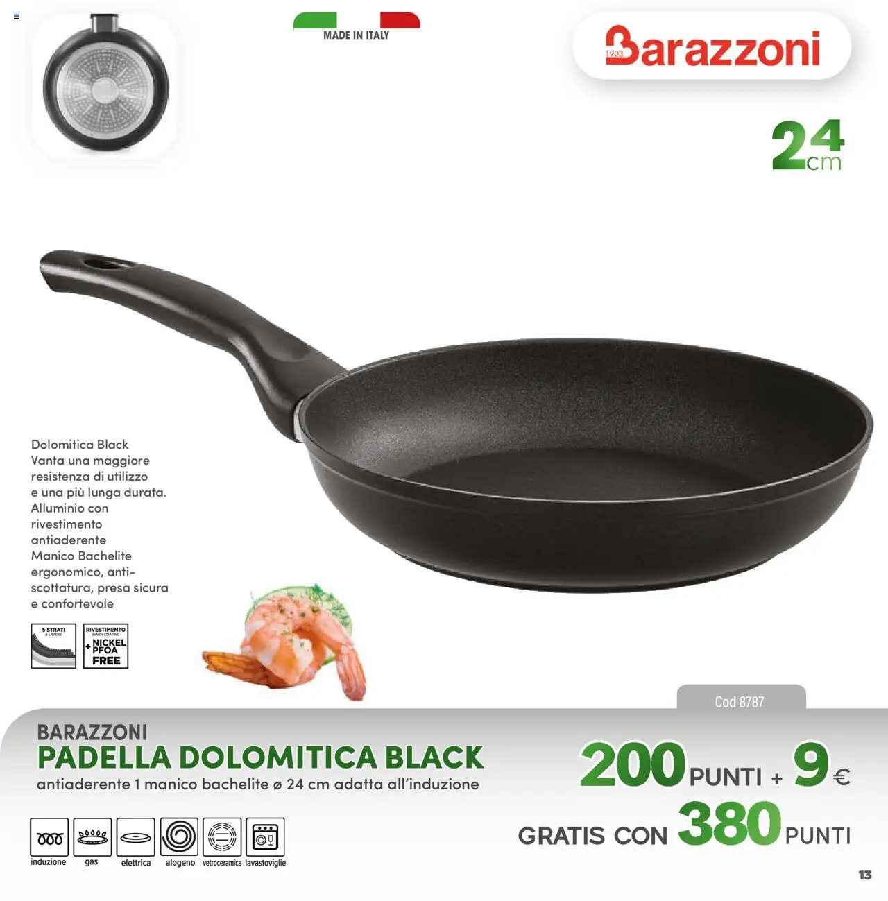 Volantino PIM Supermercati del 12.04.2025 | Pagina: 13 | Prodotti: Lavastoviglie, Padella, Alluminio, Presa