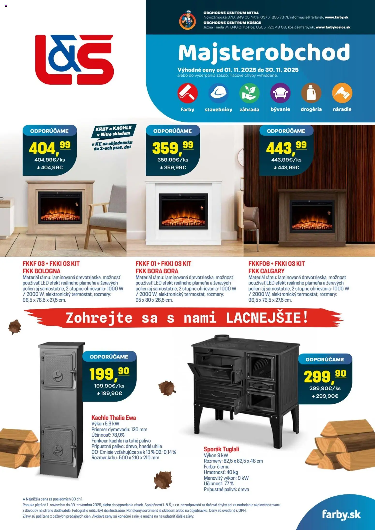 Nové L&Š akcie – leták je platný od 01.11.2025 | Strana: 1 | Produkty: Kachle, Náradie, Led, Sporák