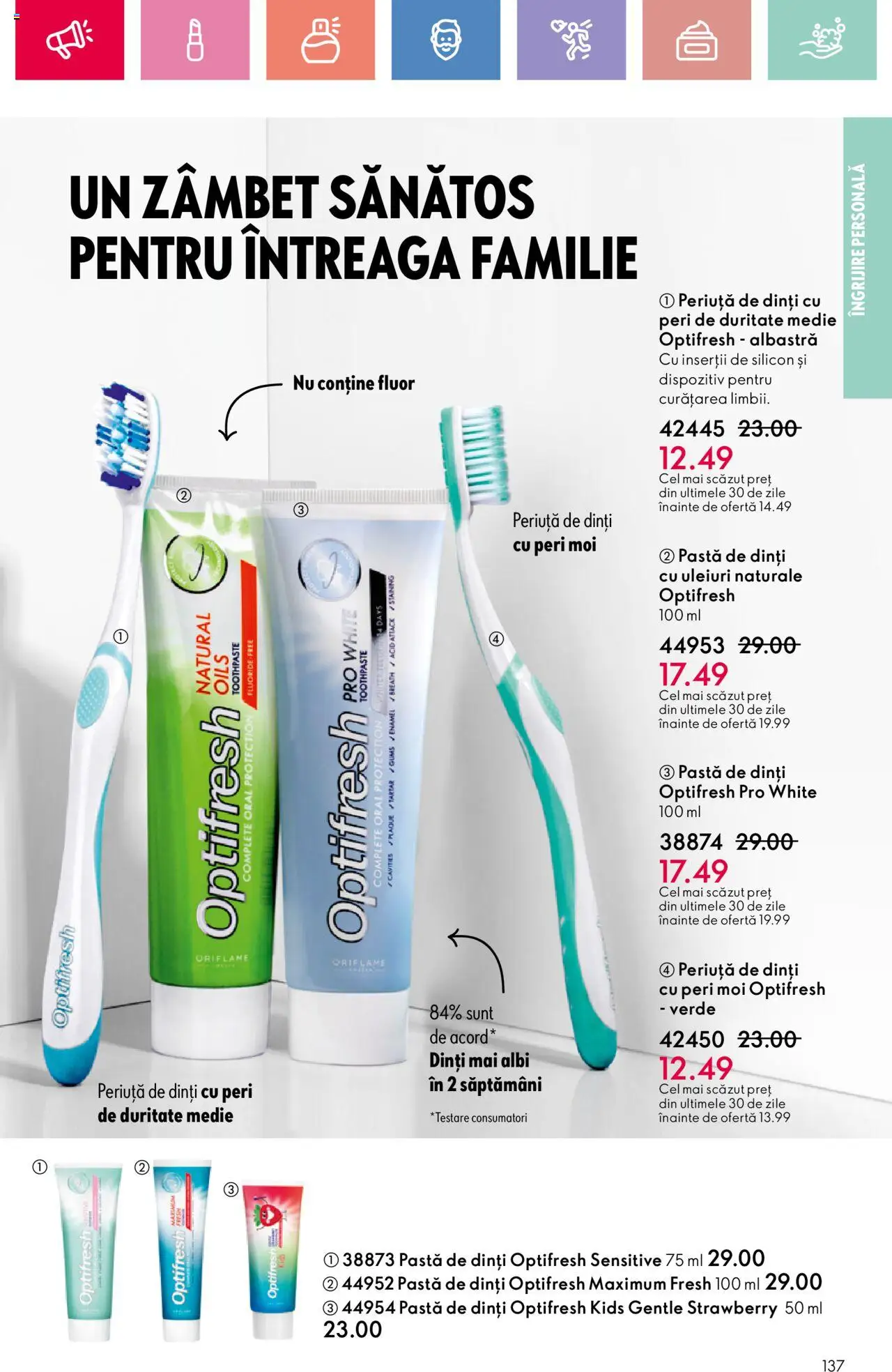 Noul catalog Oriflame – valabil de la 06.07.2025 | Pagină: 137 | Produse: Pastă de dinți, Periuță de dinți