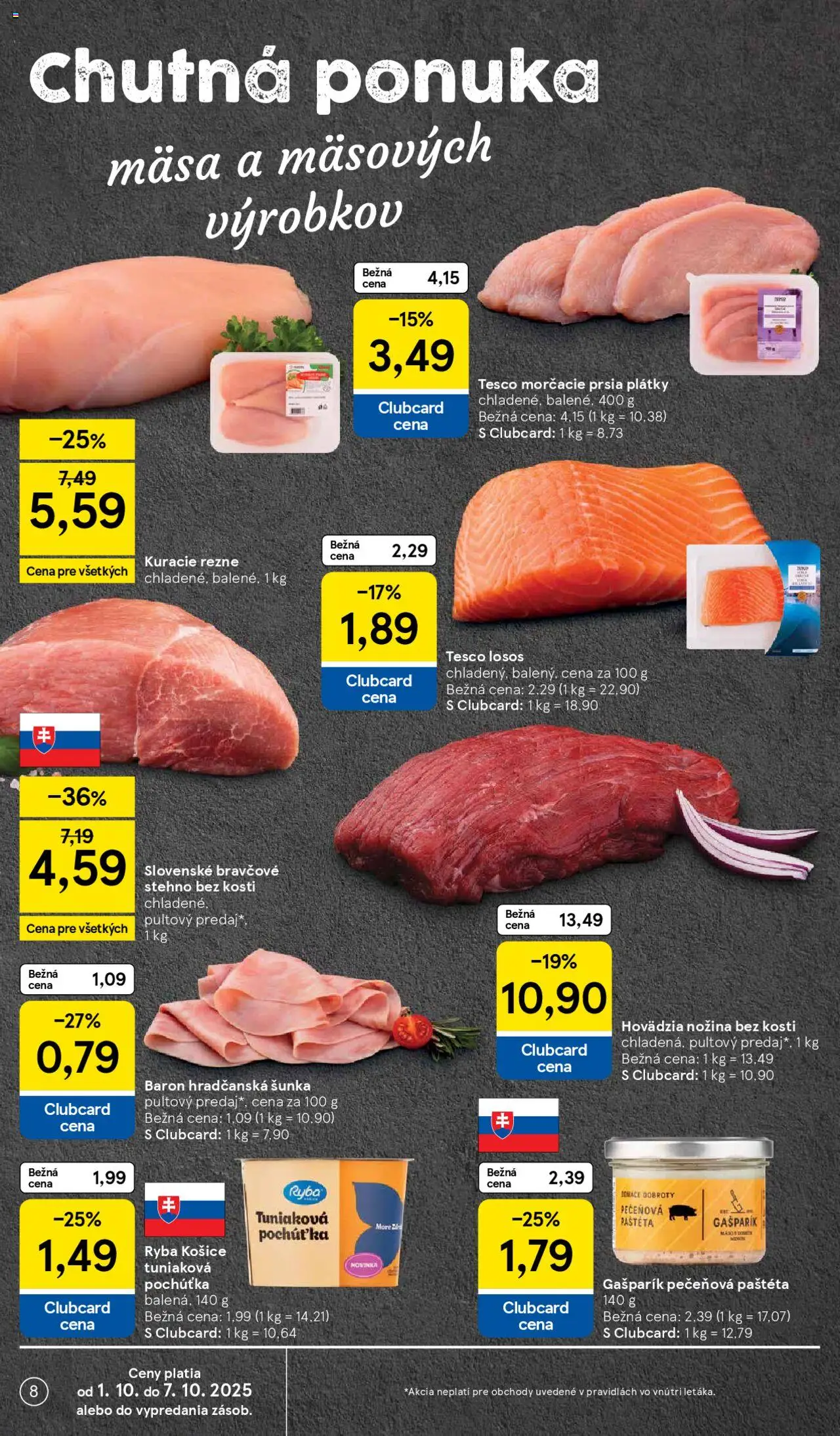 Nové Tesco akcie – leták je platný od 01.10.2025 | Strana: 8 | Produkty: Šunka, Bravčové stehno, Kuracie rezne, Losos