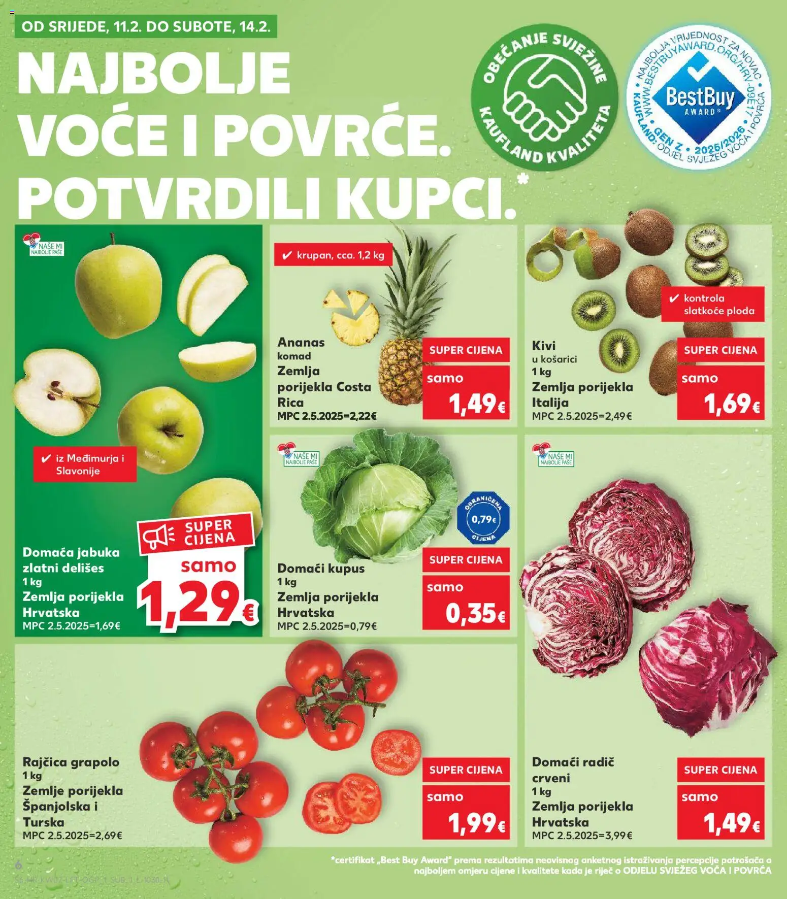 Kaufland katalog | vrijedi od 11.02.2026 | Stranica: 6 | Proizvodi: Voće, Kupus, Rajčica, Jabuka