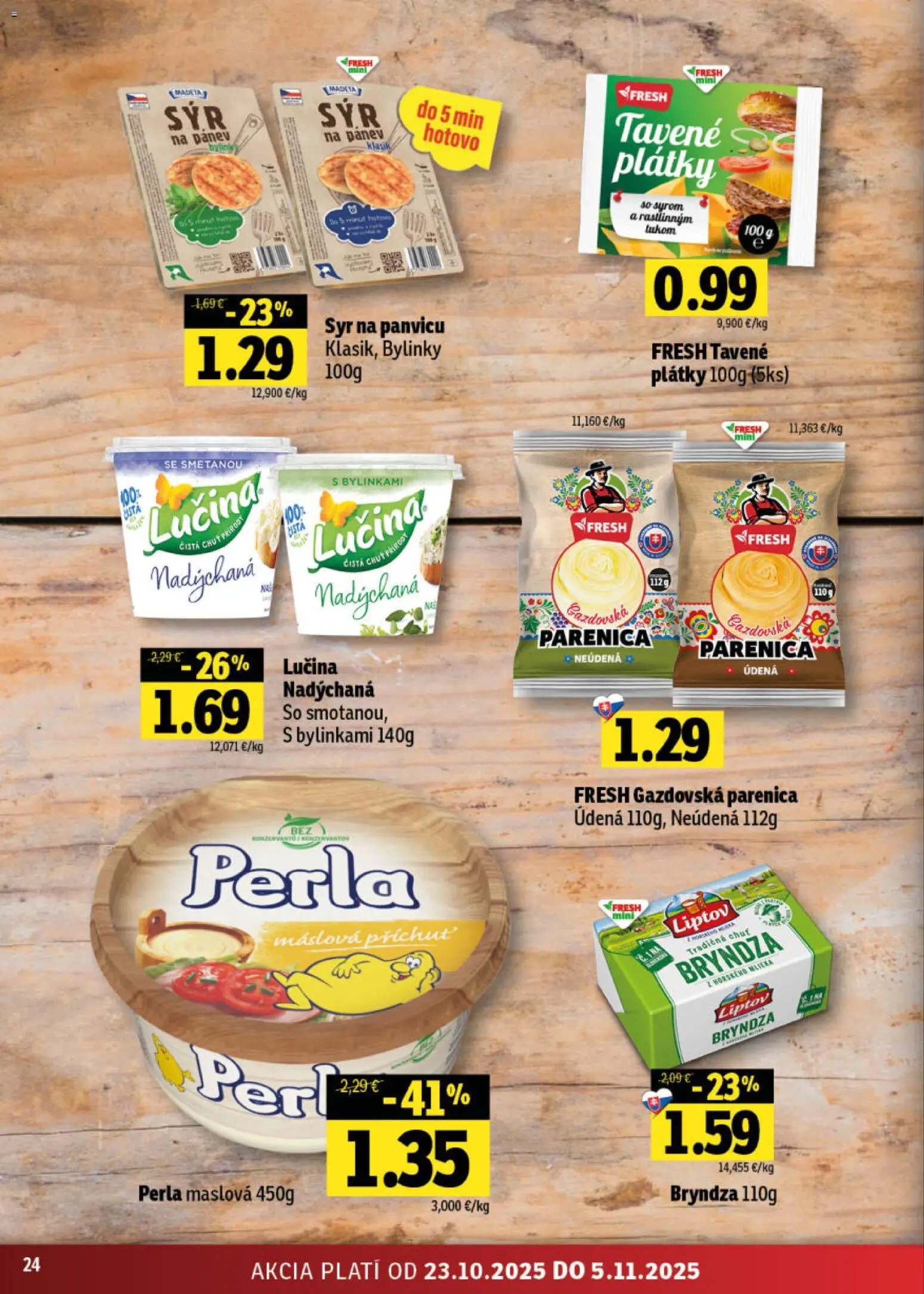 Nové Fresh akcie – leták je platný od 23.10.2025 | Strana: 24 | Produkty: Syr, Bryndza