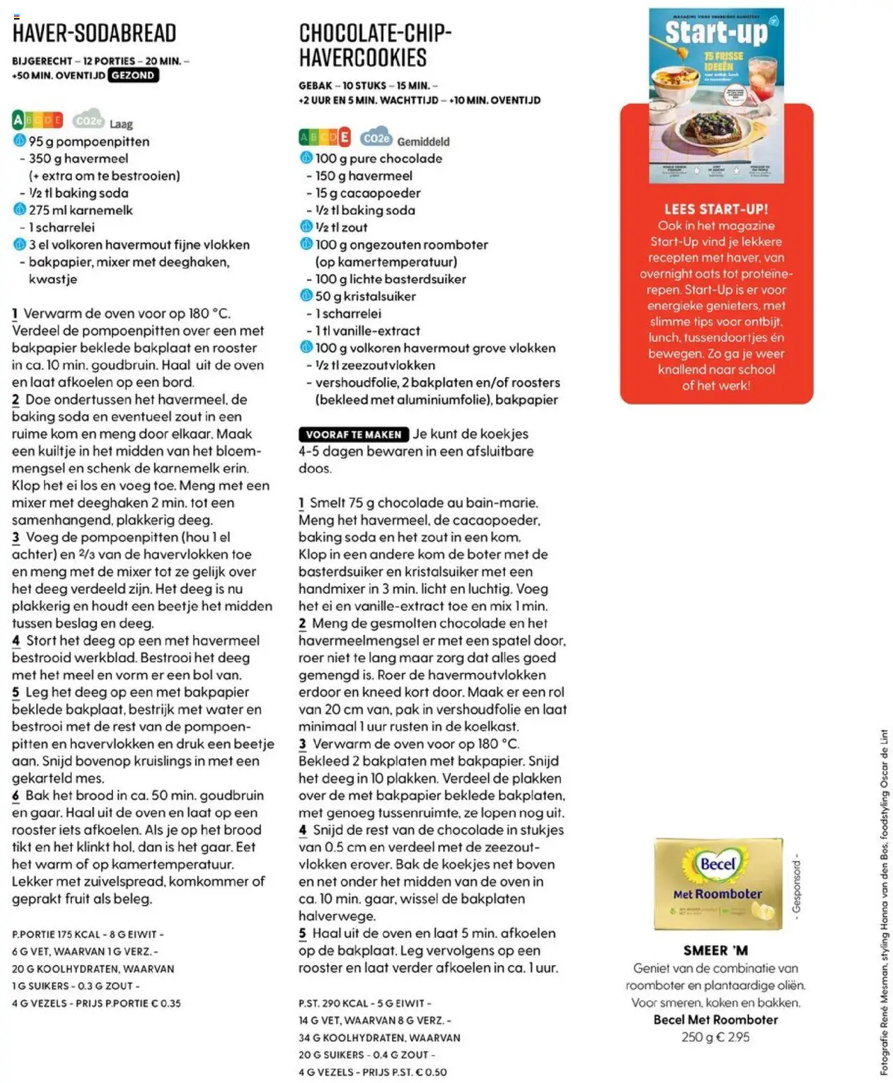  | Pagina: 74 | Producten: Pompoen, Napraforgómag, Komkommer, Fruit