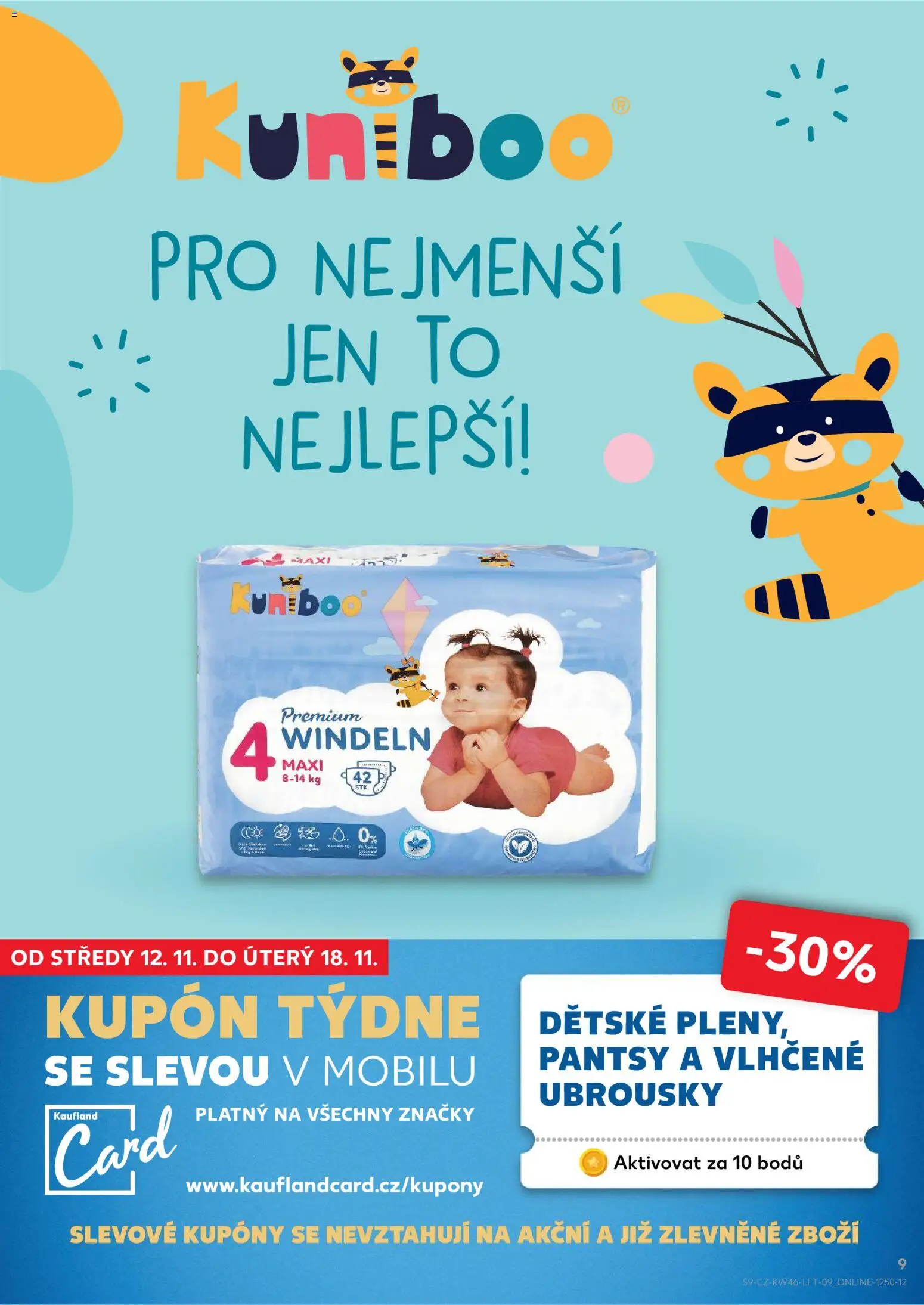 Kaufland leták - Kolín od 12.11.2025 | Strana: 9 | Produkty: Vlhčené ubrousky, Ubrousky, Dětské pleny, Pleny