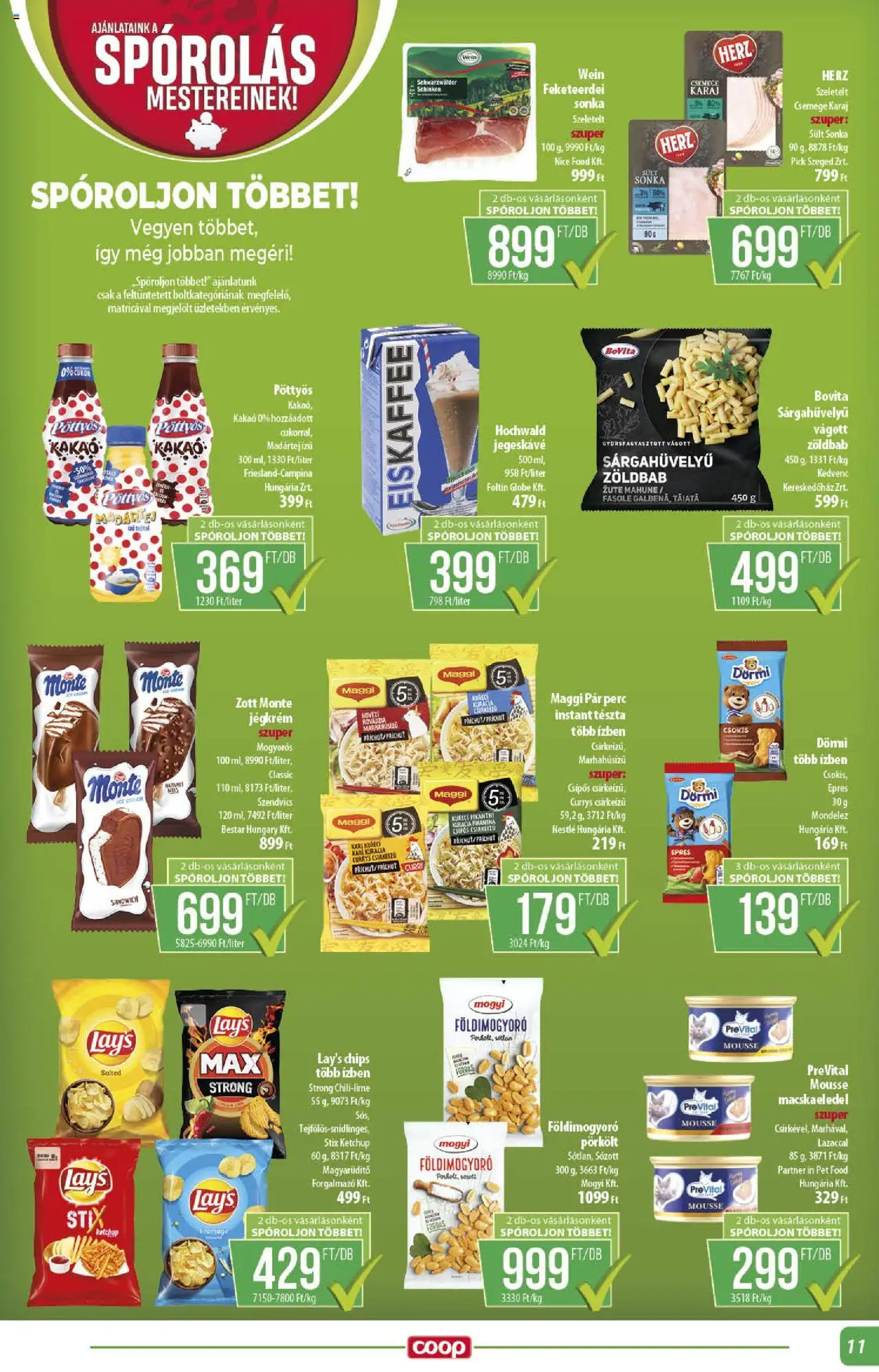 COOP akciós ujság - amely érvényes a következő dátumtól: 14.08.2025 | Oldal: 11 | Termékek: Szendvics, Macskaeledel, Maggi, Ketchup