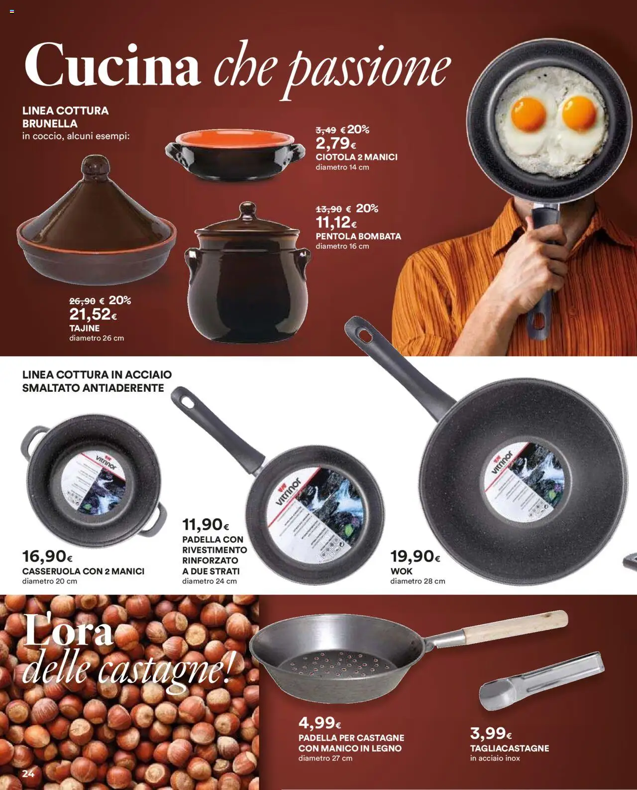 Volantino Ipercoop del 16.10.2025 | Pagina: 24 | Prodotti: Padella, Casseruola, Ciotola