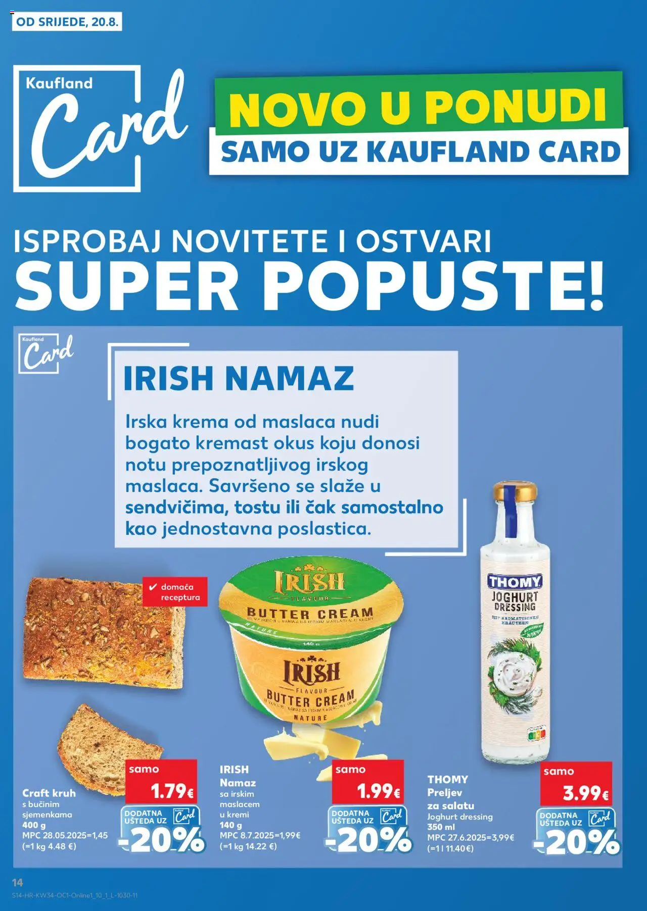 Kaufland katalog | vrijedi od 20.08.2025 | Stranica: 14 | Proizvodi: Kruh, Krema, Namaz