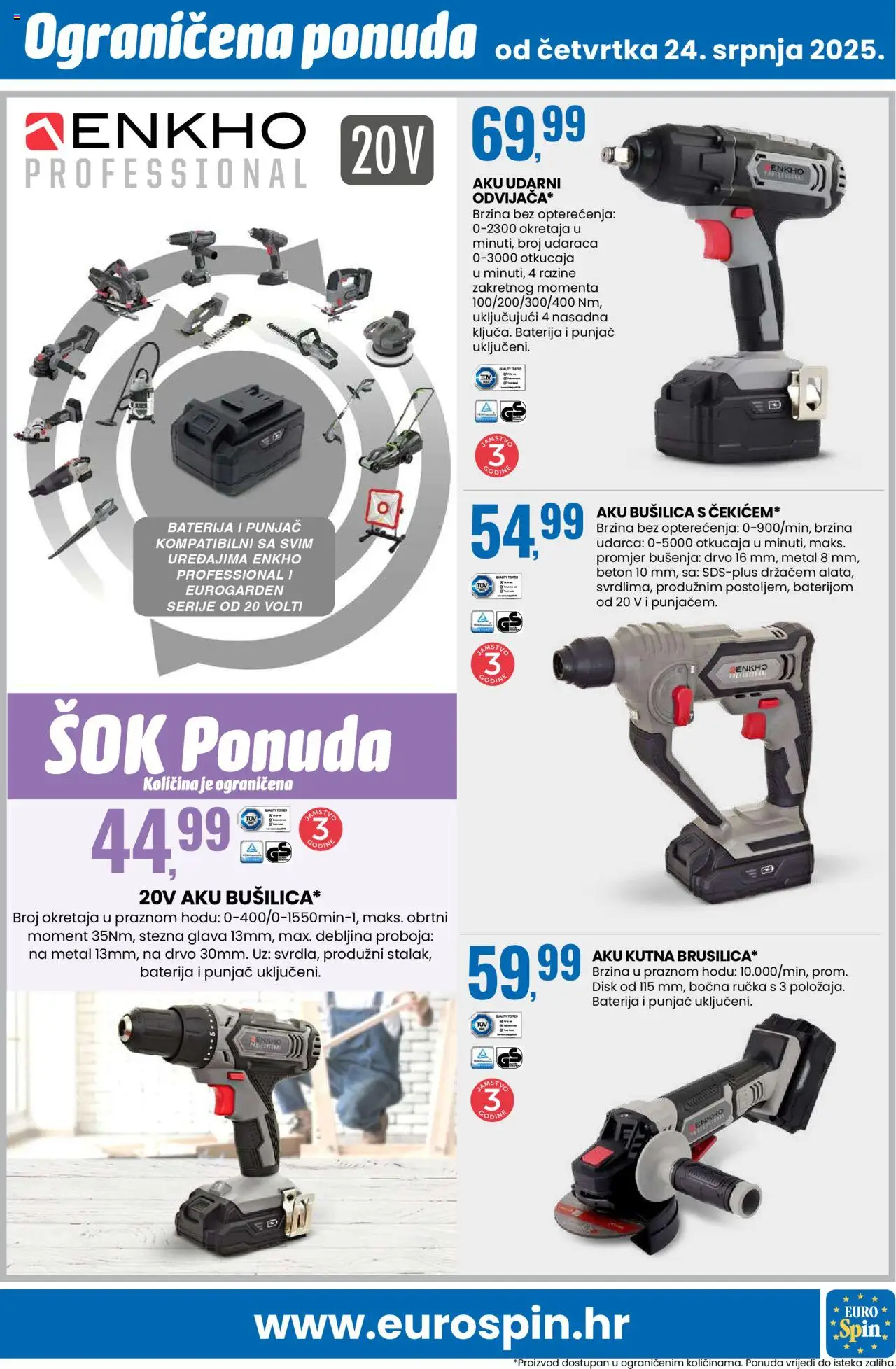 Eurospin katalog | vrijedi od 24.07.2025 | Stranica: 13 | Proizvodi: Aku bušilica, Sok, Bušilica, Disk