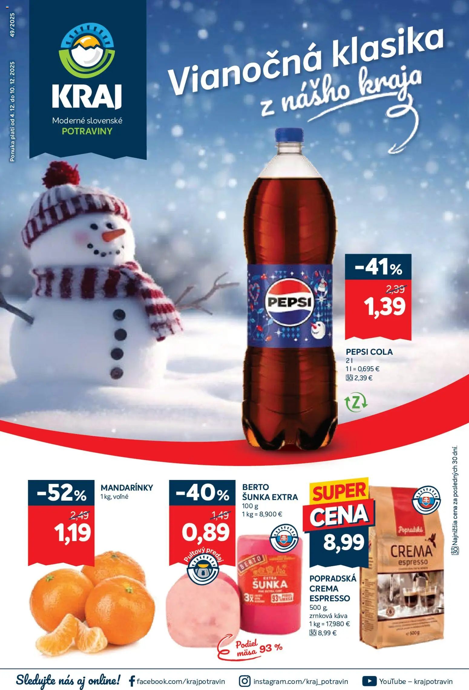 Nové Kraj akcie – leták je platný od 04.12.2025 | Strana: 1 | Produkty: Káva, Šunka, Mandarinky, Zrnková káva