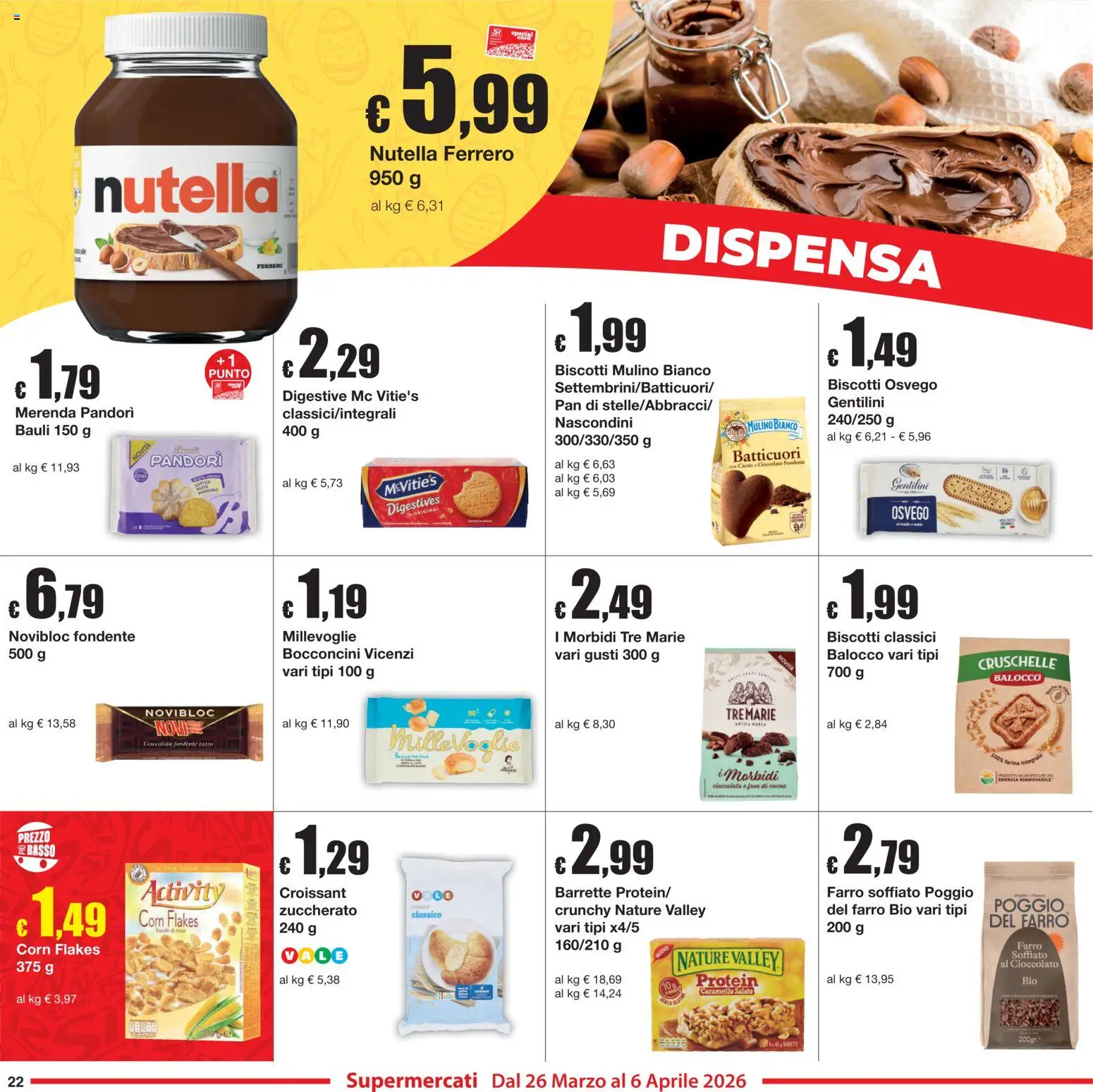Volantino Sì con Te del 26.03.2026 | Pagina: 22 | Prodotti: Cioccolato, Biscotti, Croissant, Farro