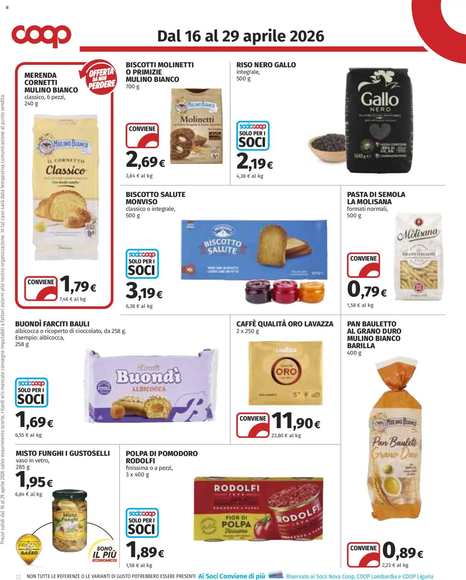 Volantino COOP del 16.04.2026 | Pagina: 12 | Prodotti: Biscotti, Pomodoro, Funghi, Lavazza