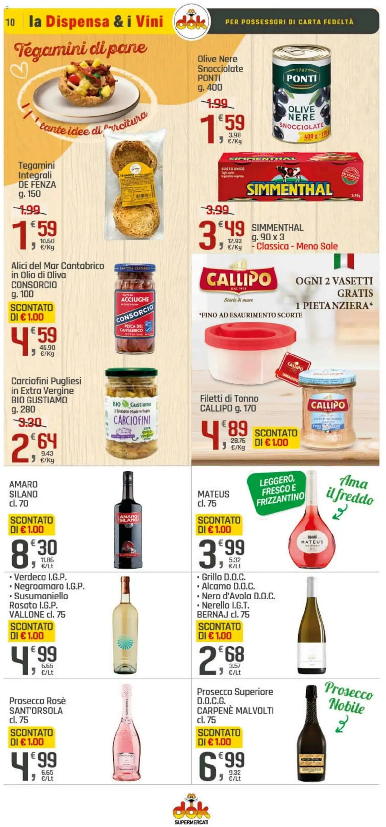 Volantino DOK del 21.08.2025 | Pagina: 10 | Prodotti: Pane, Prosecco, Olio, Alici