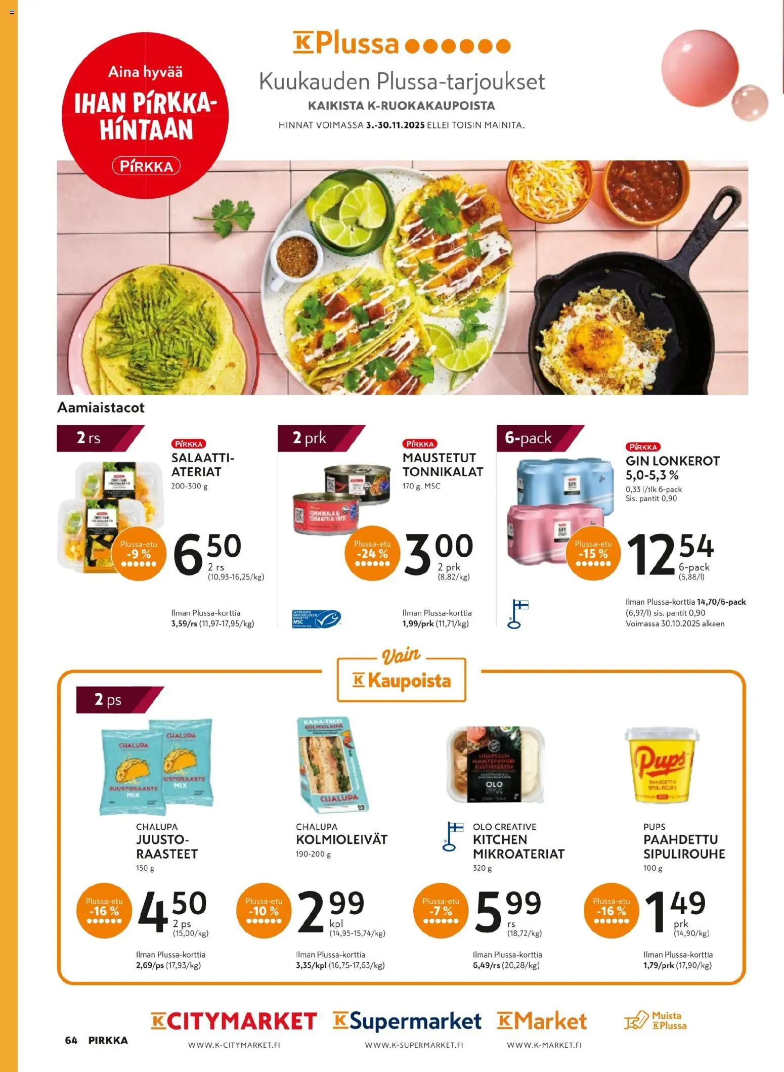 K-Citymarket - Pirkka – voimassa 05.11.2025 alkaen | Sivu: 64 | Tuotteet: Juustoraaste, Juusto, Gin, Salaatti