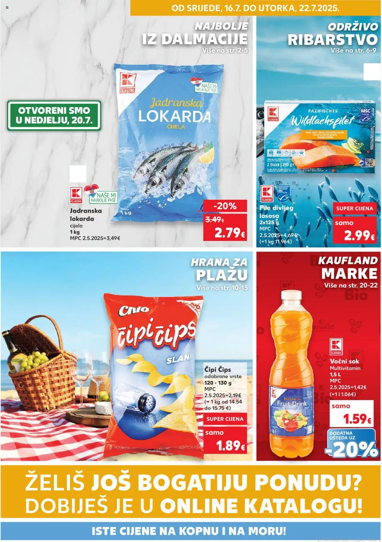 Kaufland katalog | vrijedi od 16.07.2025 | Stranica: 1 | Proizvodi: Sok, Čips