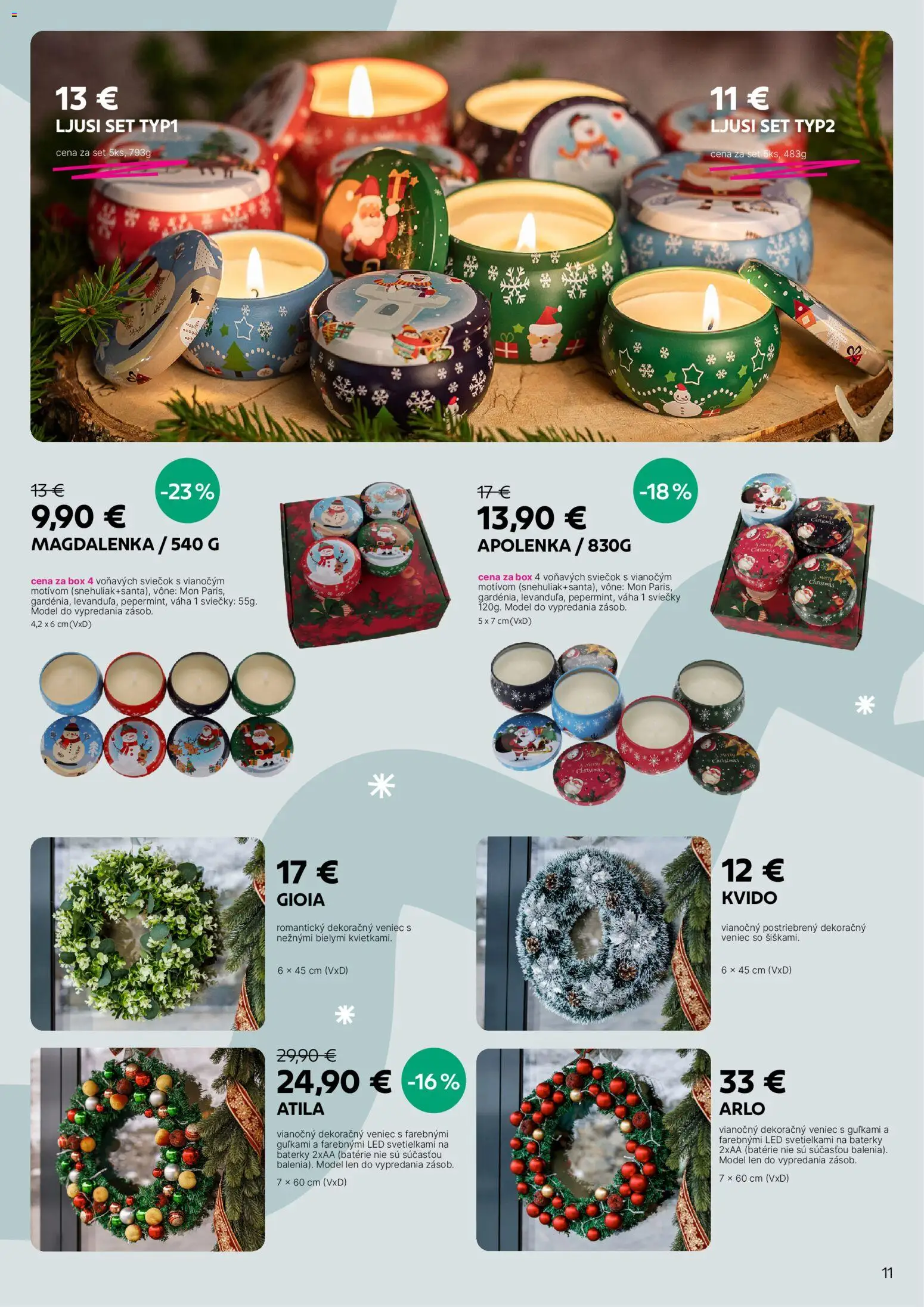 Nové Kondela akcie – leták je platný od 17.11.2025 | Strana: 11 | Produkty: Baterky, Led, Váha