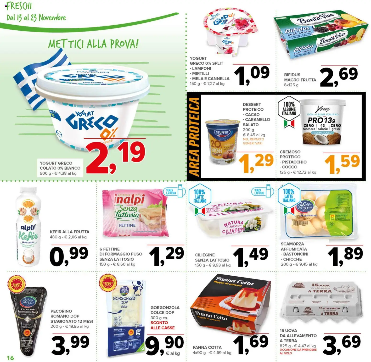 Volantino Todis del 13.11.2025 | Pagina: 16 | Prodotti: Yogurt greco, Zucchero, Cocco, Terra