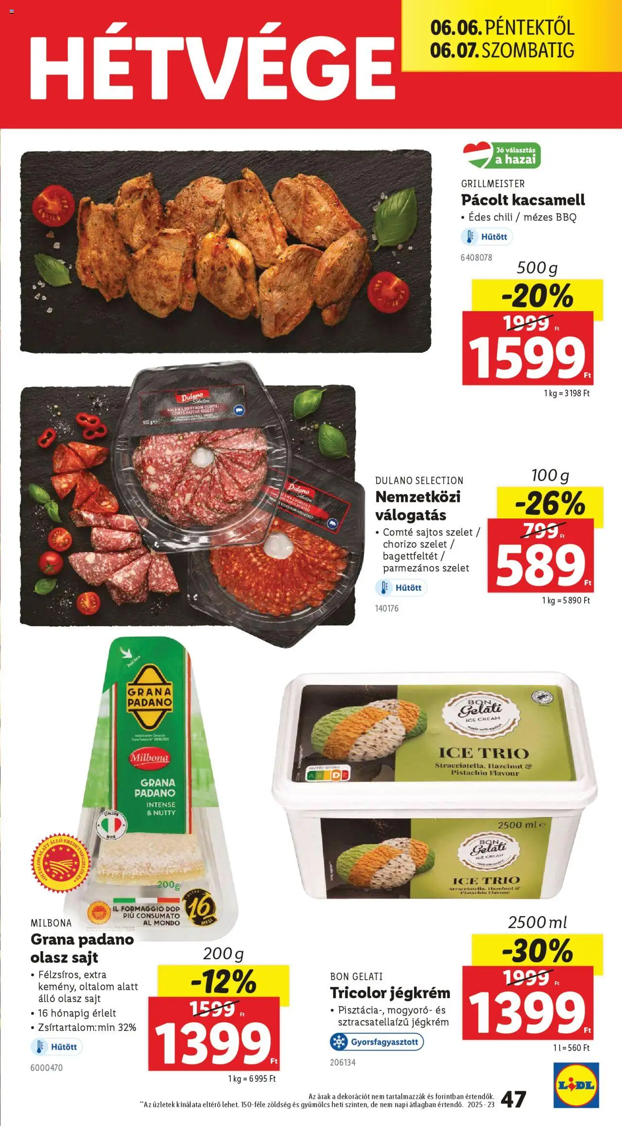 Lidl akciós ujság - amely érvényes a következő dátumtól: 05.06.2025 | Oldal: 47 | Termékek: Chili, Kacsamell, Sajt, Jégkrém