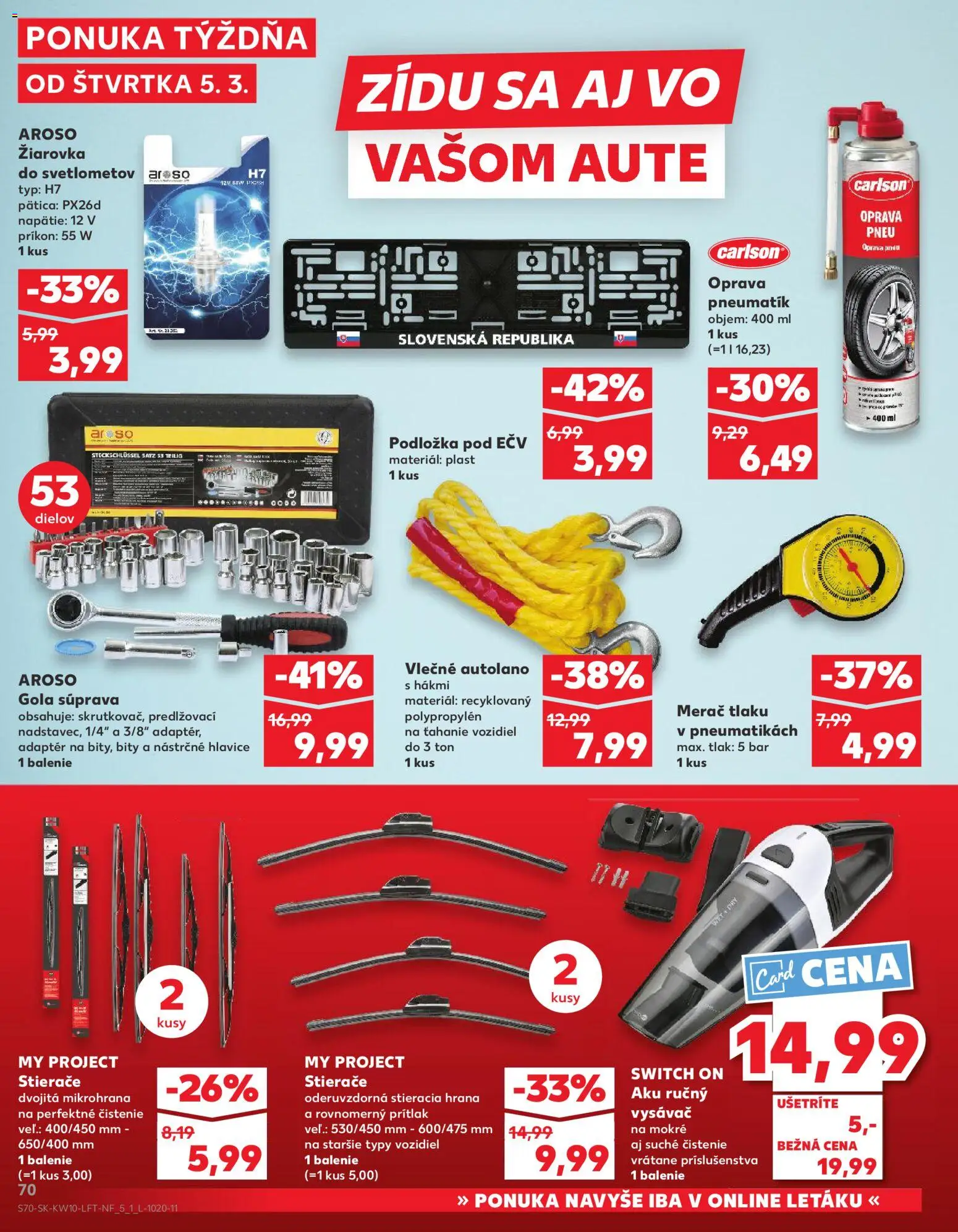 Nové Kaufland akcie – leták je platný od 05.03.2026 | Strana: 70 | Produkty: Žiarovka, Aku, Ručný vysávač, Vysávač