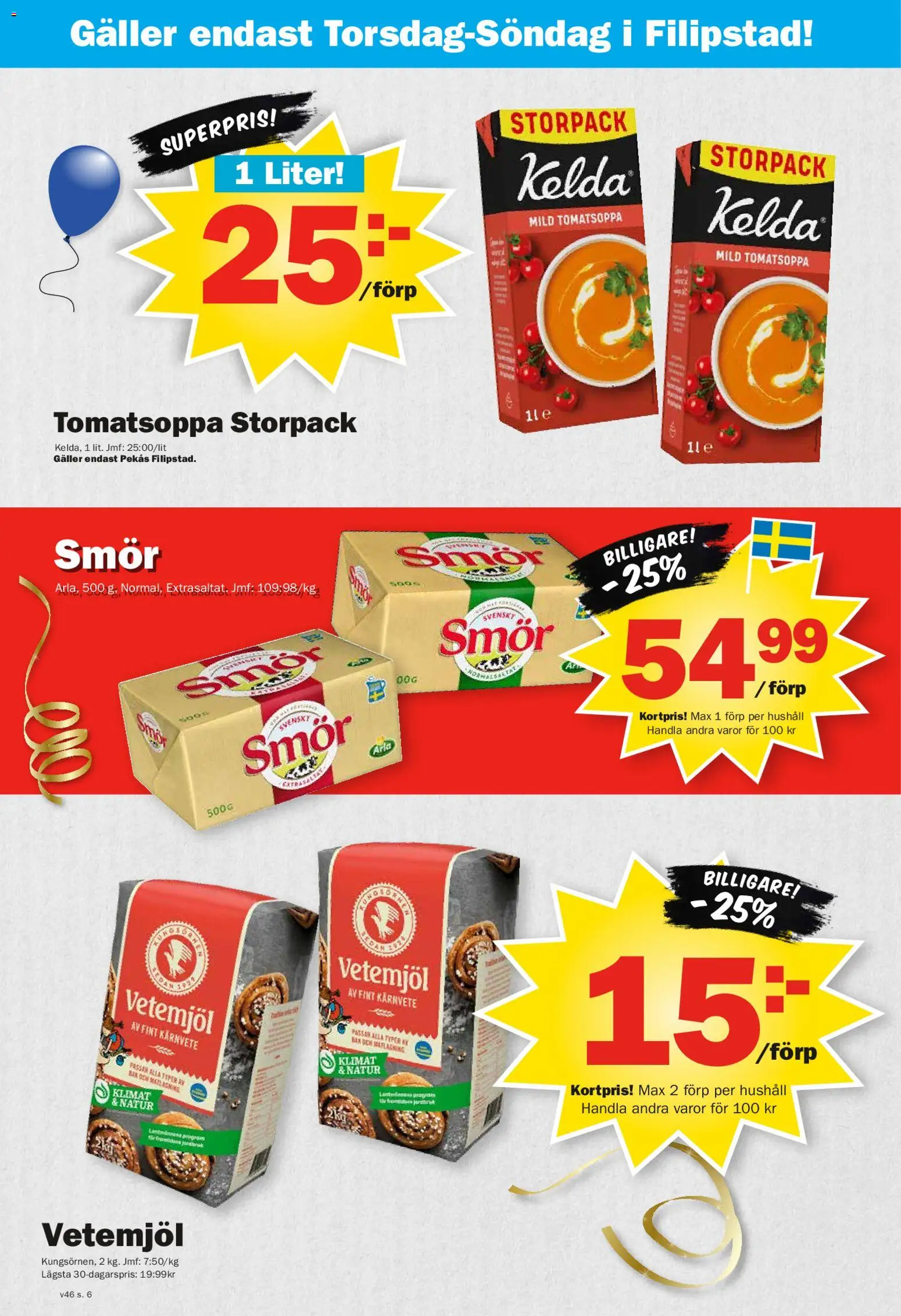 Pekås reklamblad aktuell från 10.11.2025 | Sida: 6 | Produkter: Galler, Smör