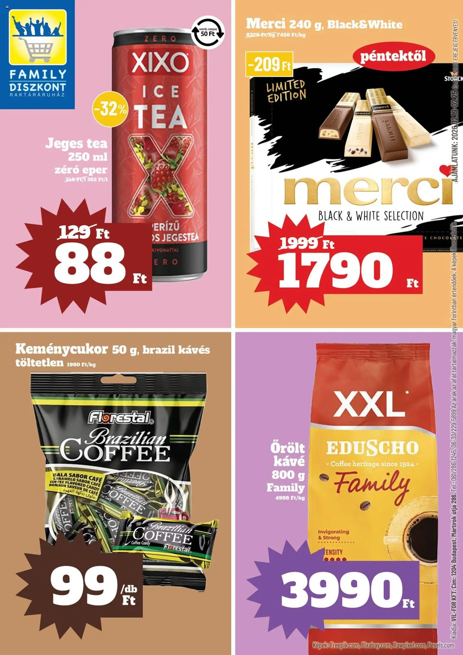 Family Diszkont akciós ujság - amely érvényes a következő dátumtól: 19.02.2026 | Oldal: 1 | Termékek: Kávé, Tea, Eper